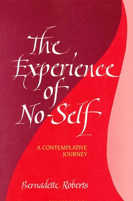 The Experience of No-Self: A Contemplative Journey