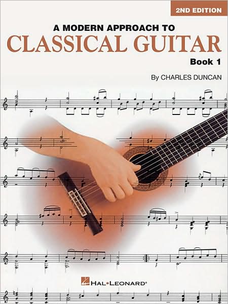 A Modern Approach to Classical Guitar, Book 1 - Book Only
