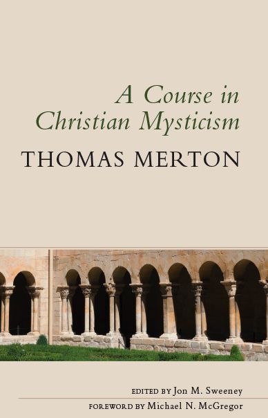 A Course in Christian Mysticism