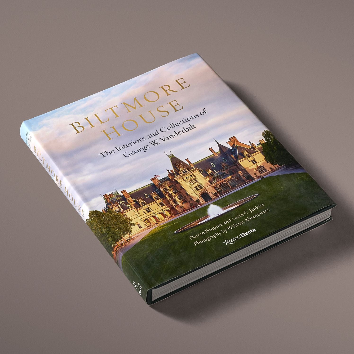 Biltmore House: The Interiors and Collections of George W. Vanderbilt