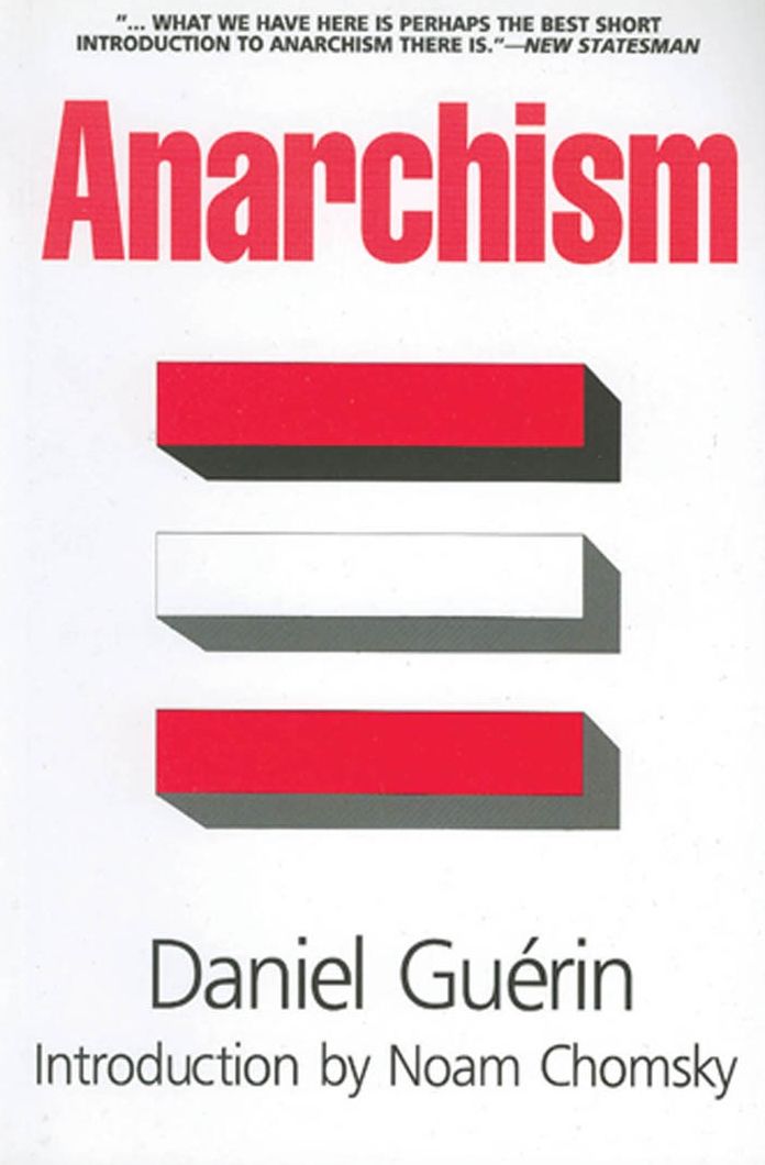 Anarchism: From Theory to Practice