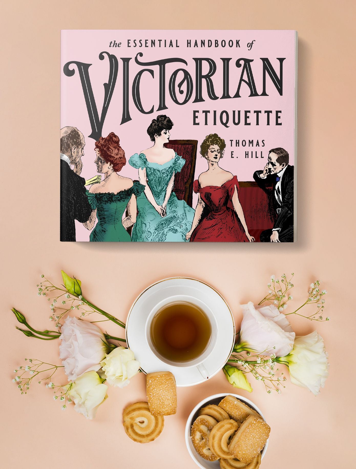 The Essential Handbook of Victorian Etiquette