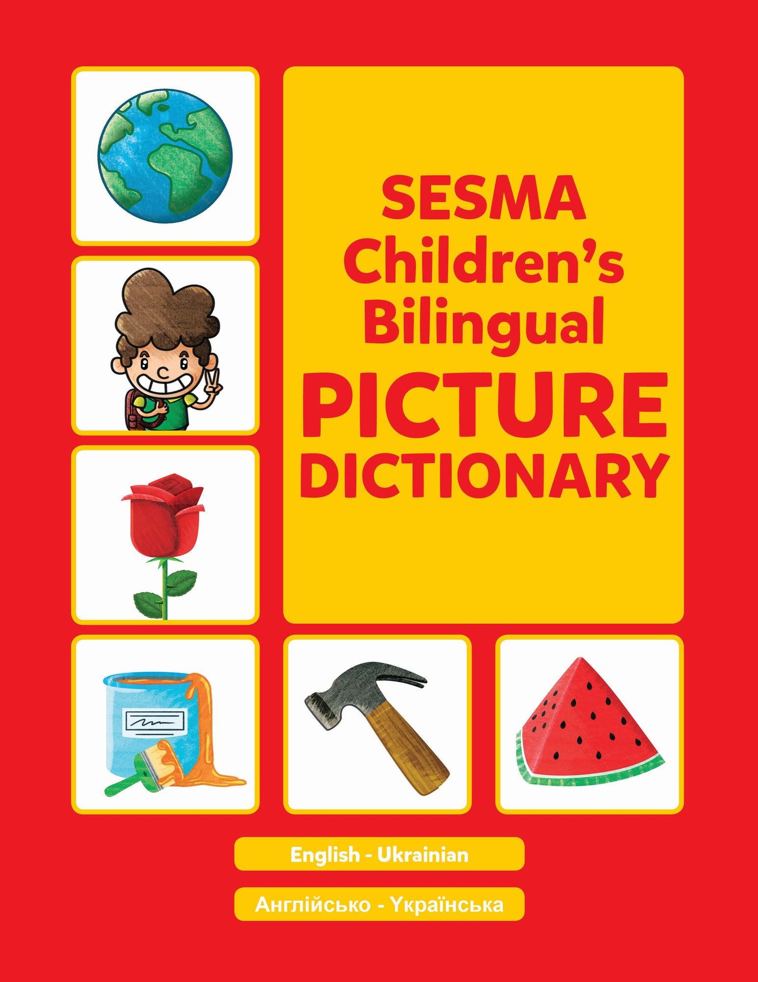 Sesma Children's Bilingual Picture Dictionary Ukrainian Edition