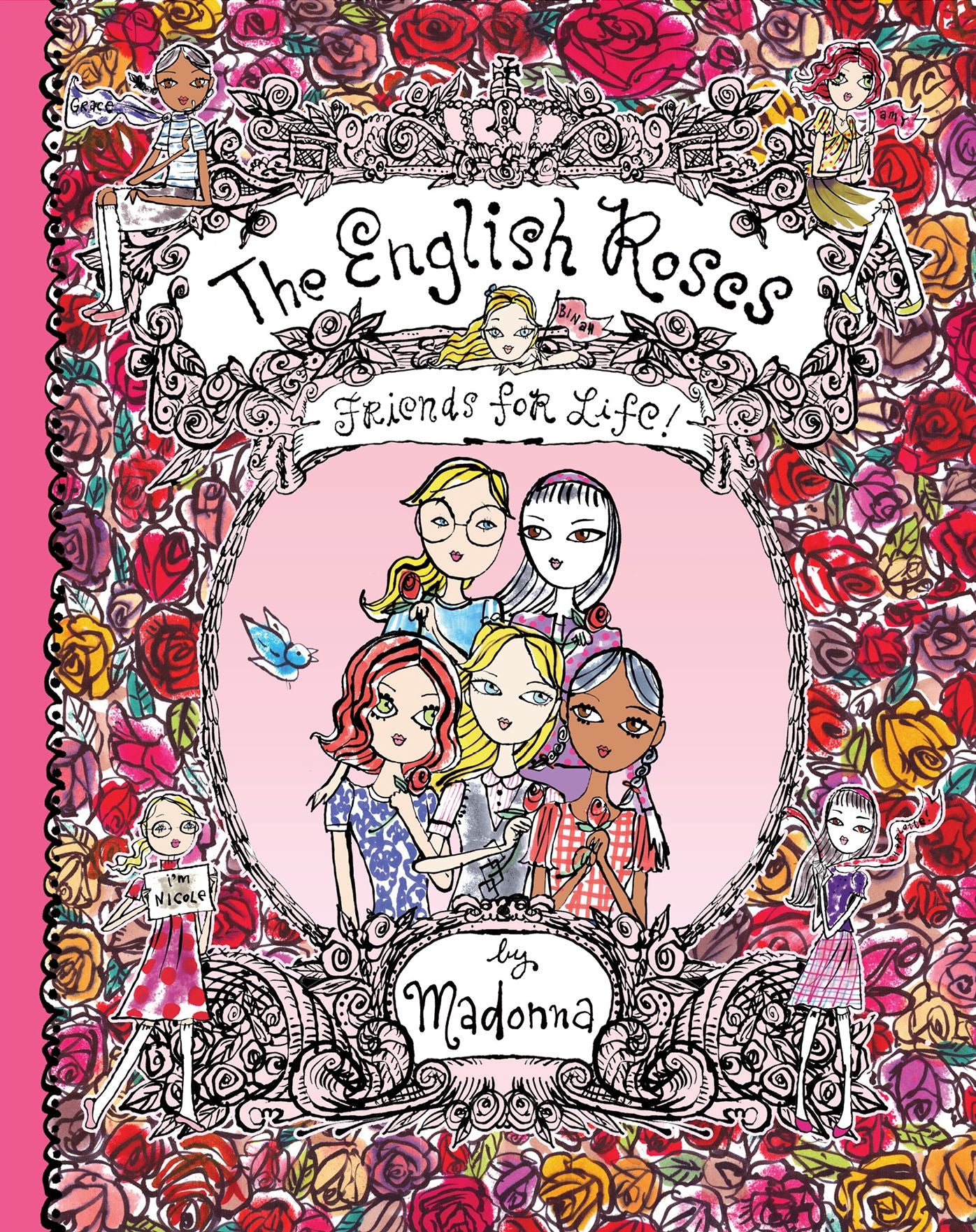 The English Roses: Friends for Life!
