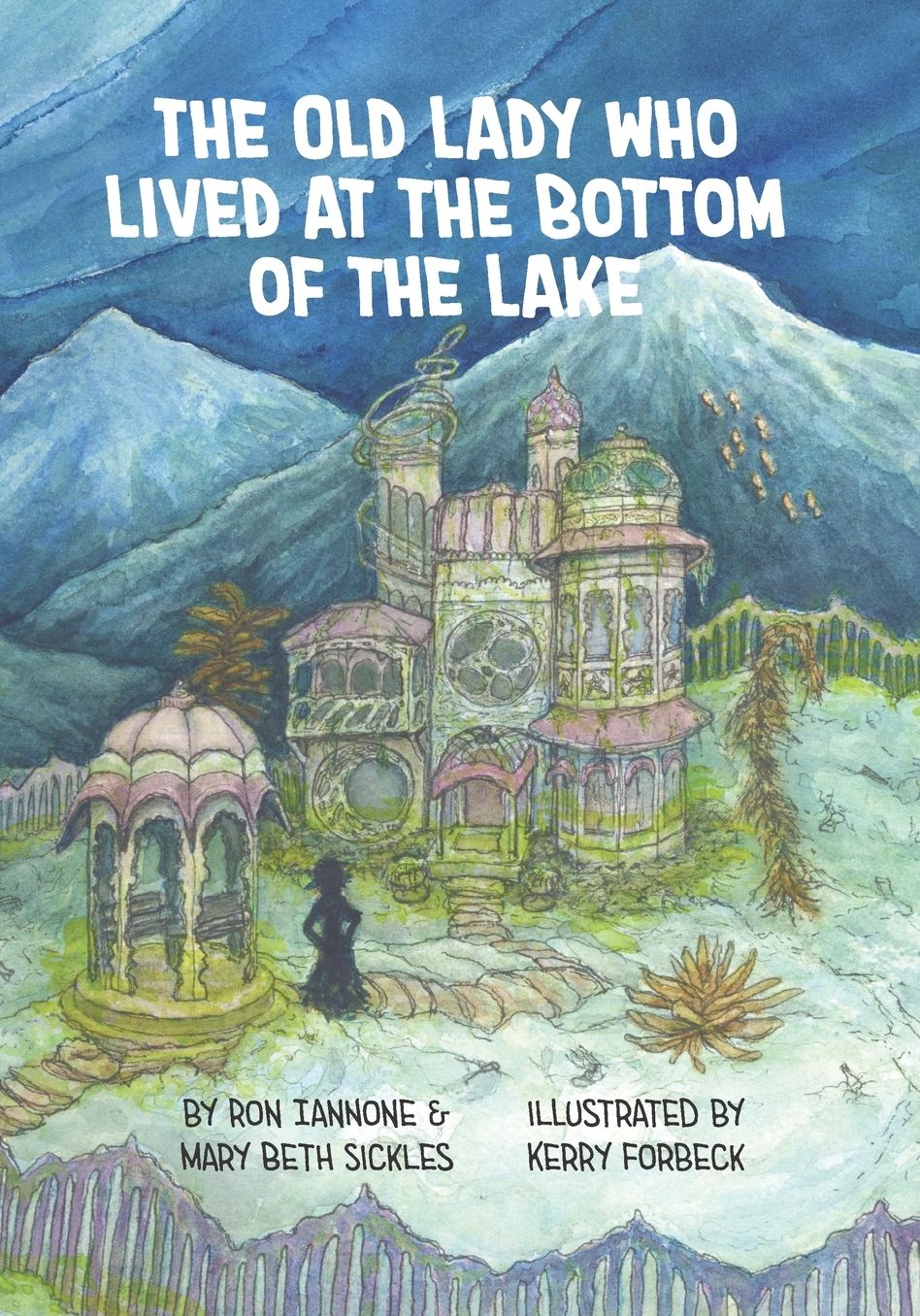 The Old Lady Who Lived at the Bottom of the Lake