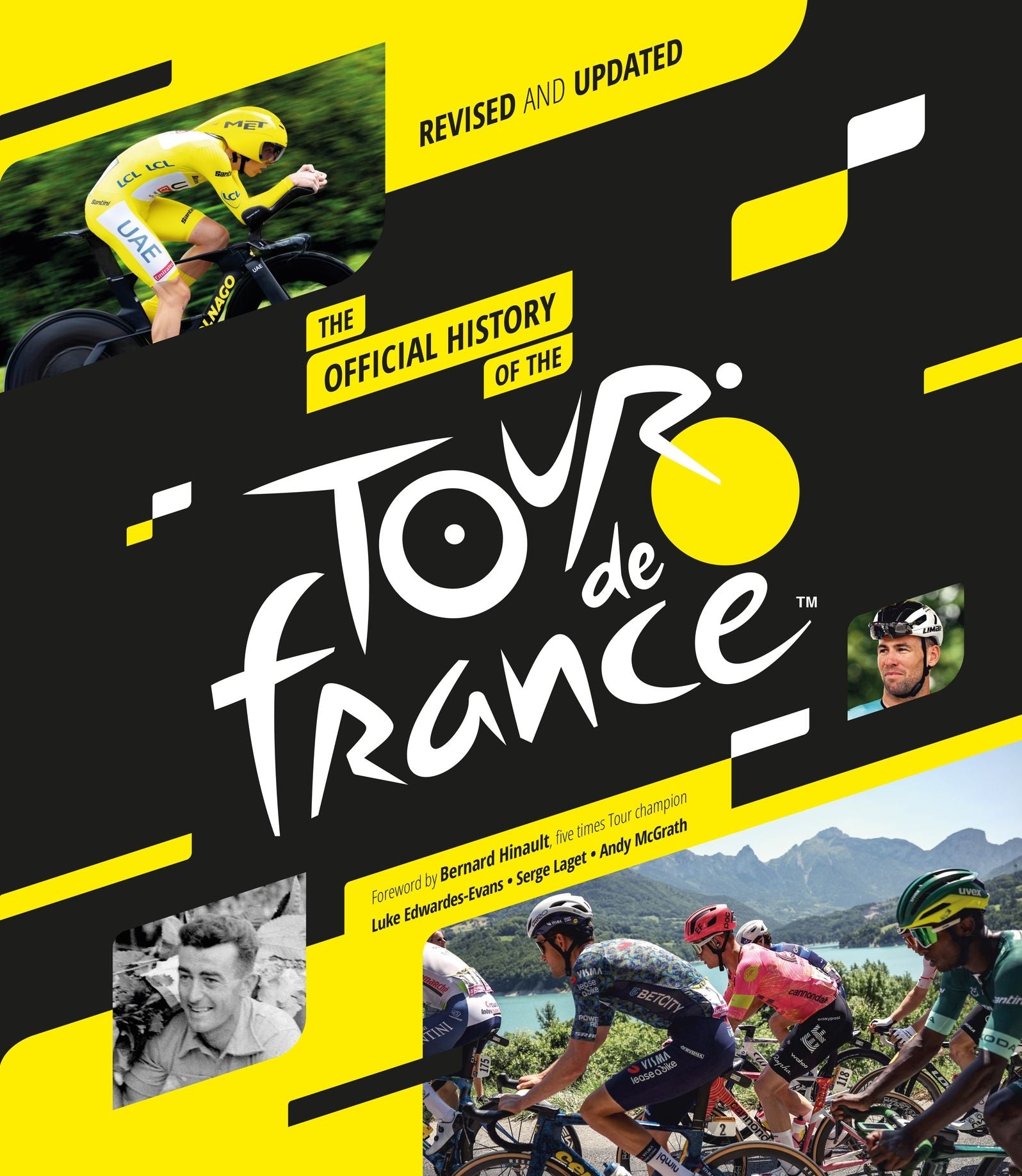 The Official History of the Tour de France: Revised and Updated