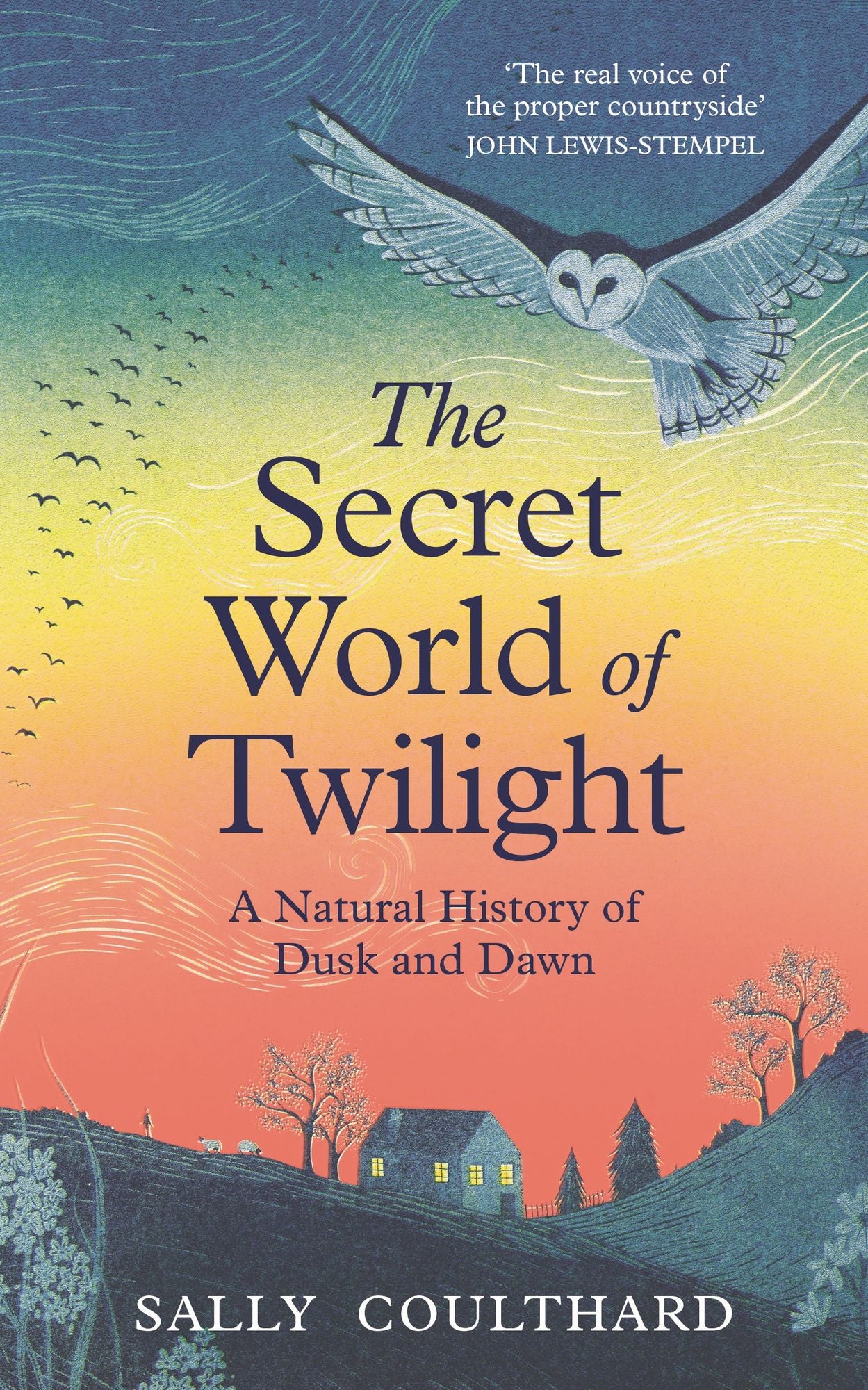 The Secret World of Twilight: A Natural History of Dusk and Dawn