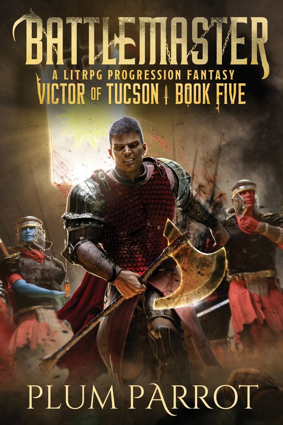 Battlemaster: A LitRPG Progression Fantasy
