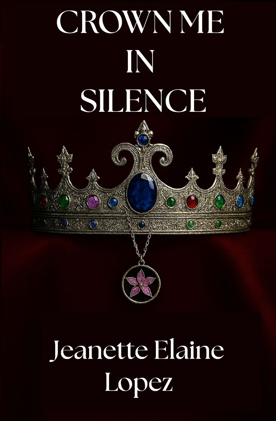 Crown Me in Silence