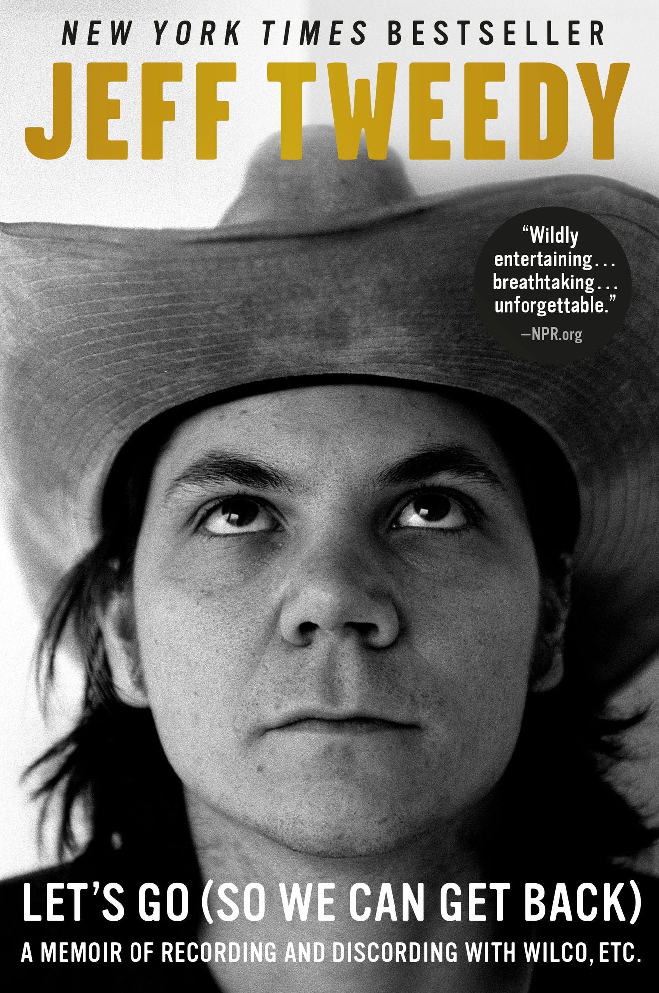 Let's Go (So We Can Get Back): A Memoir of Recording and Discording with Wilco, Etc.