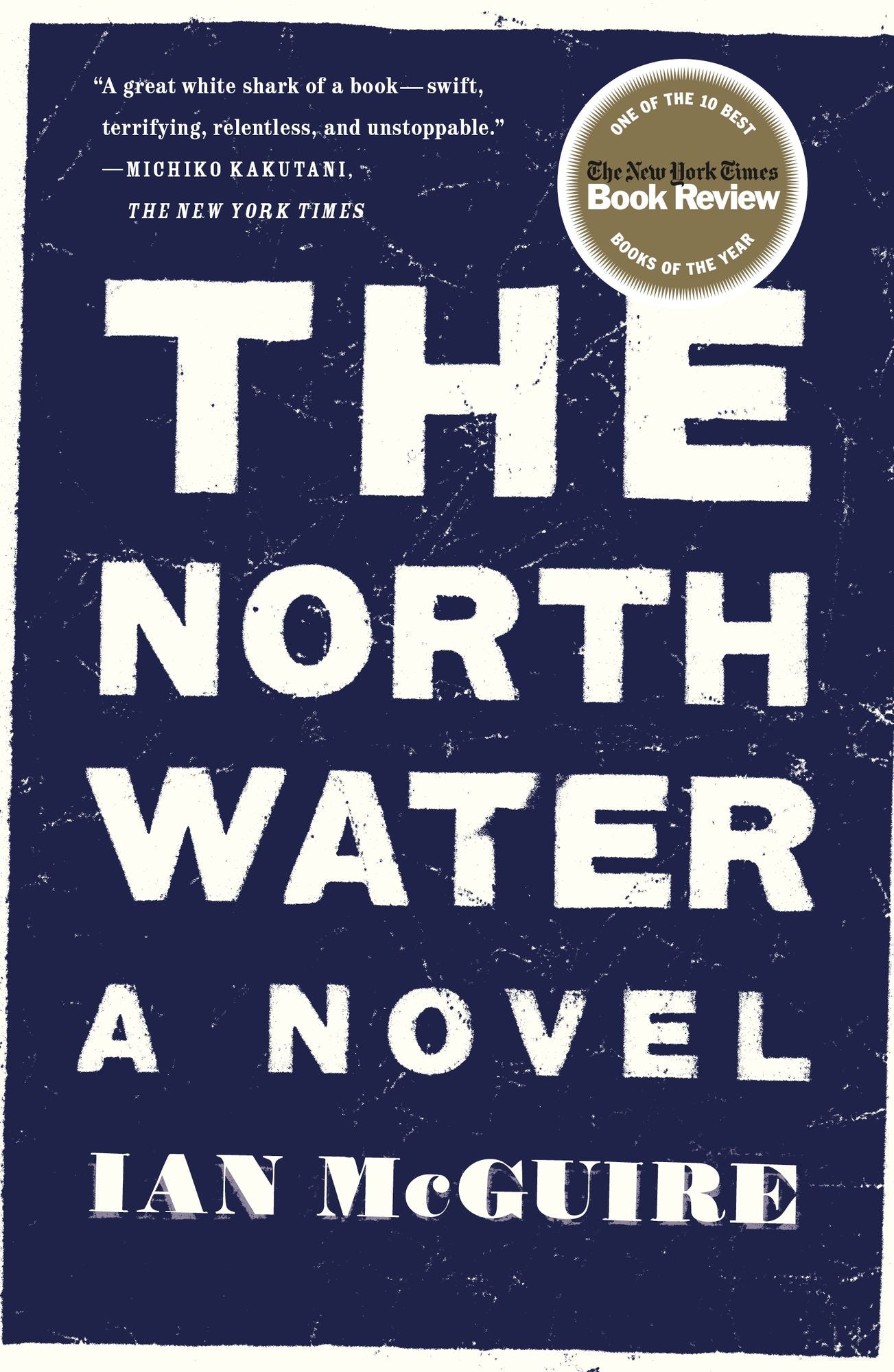 The North Water: A Novel