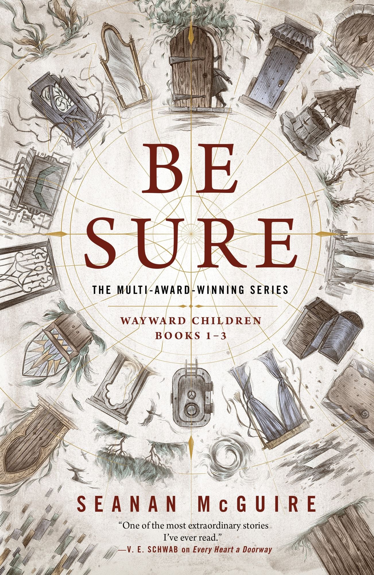 Be Sure: Wayward Children, Books 1-3