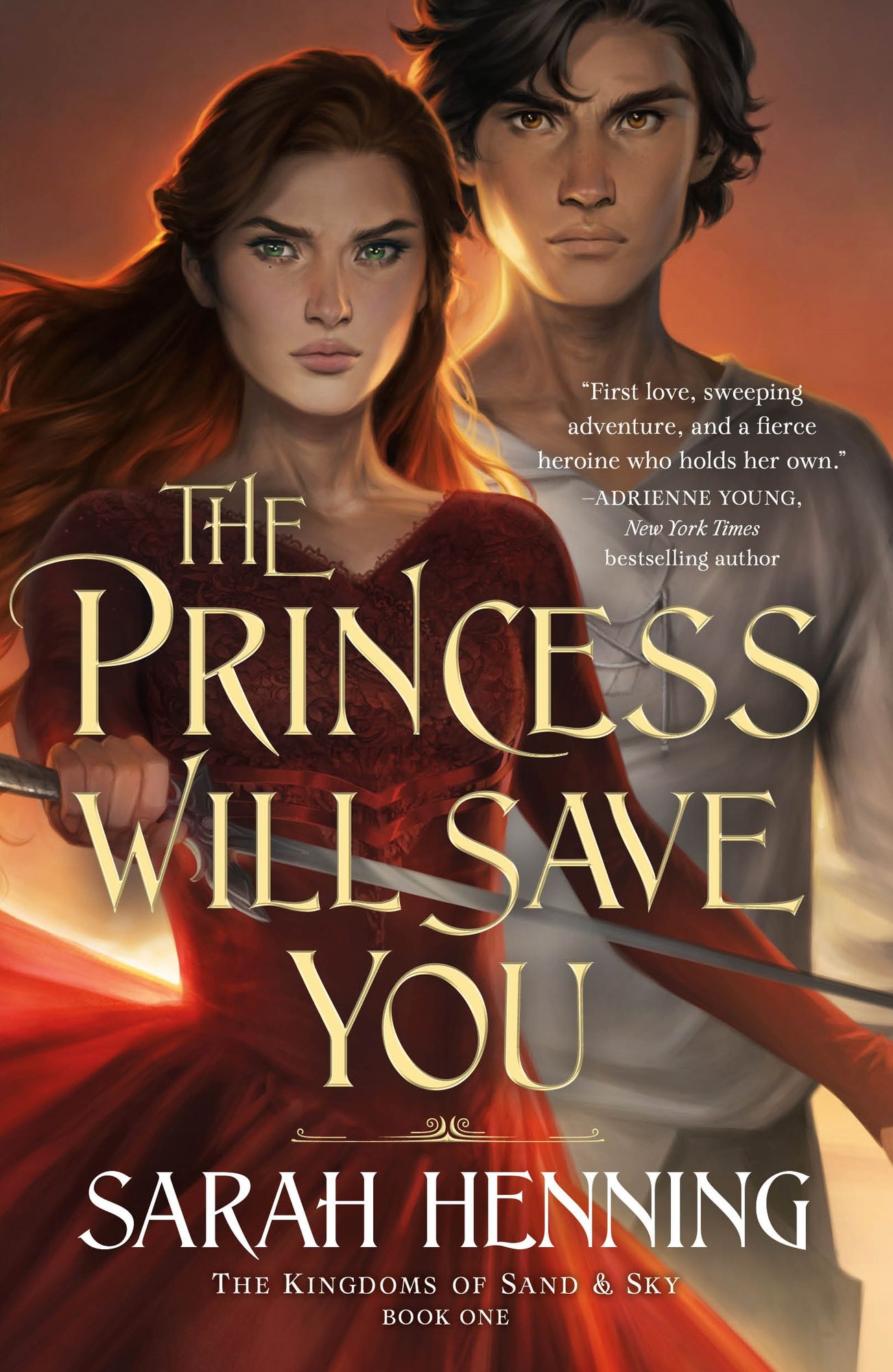 The Princess Will Save You (Kingdoms of Sand and Sky #1)
