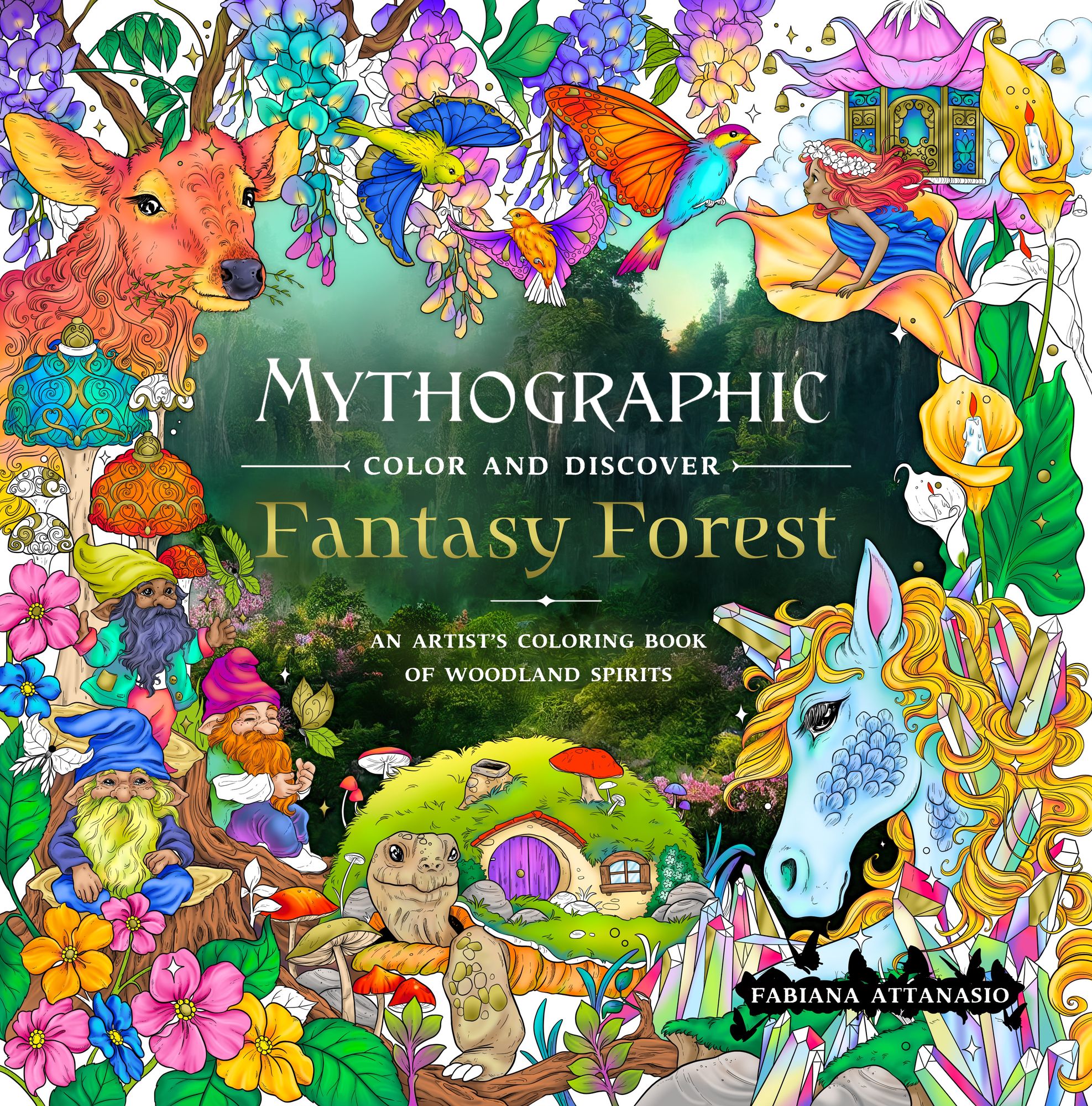 Mythographic Color and Discover: Fantasy Forest: An Artist's Coloring Book of Woodland Spirits