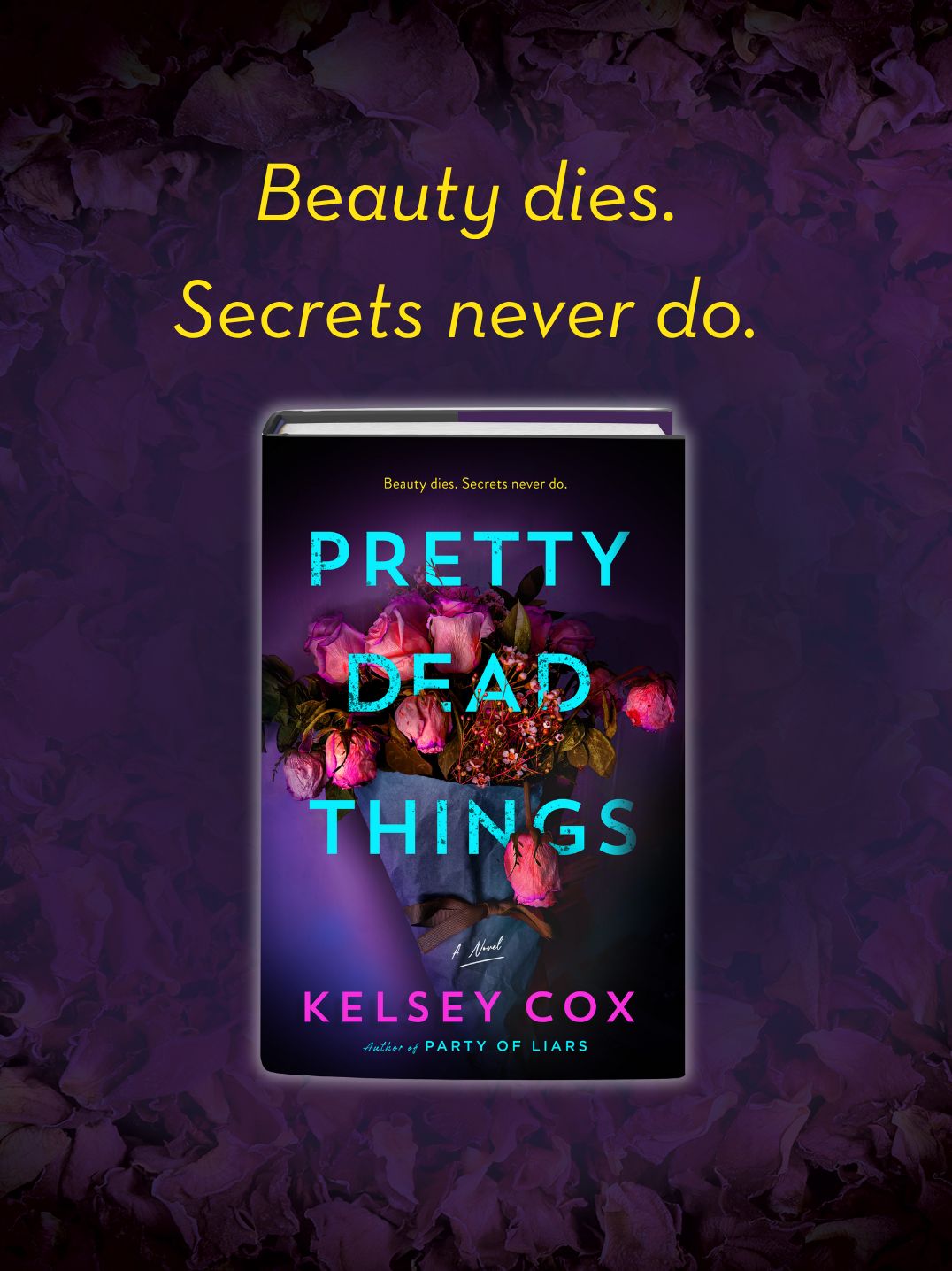 Pretty Dead Things: A Novel