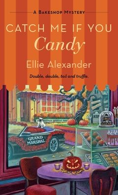 Catch Me If You Candy (Bakeshop Mystery #17)