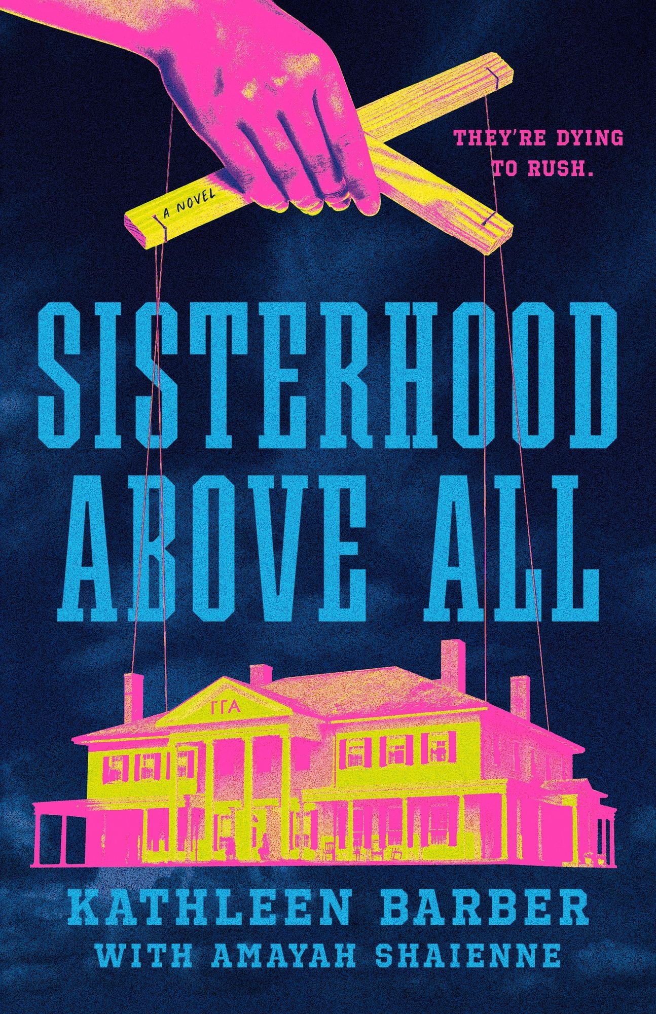 Sisterhood Above All: A #RushTok Novel