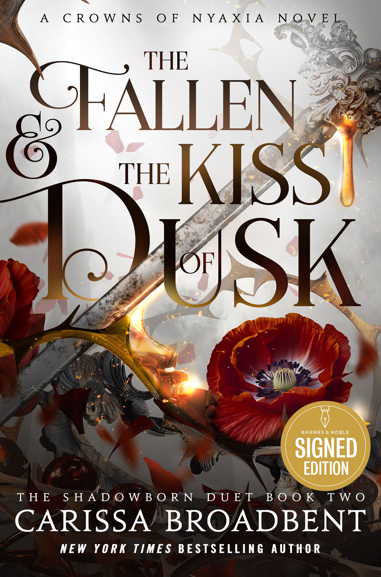 The Fallen and the Kiss of Dusk (Signed Book): The Shadowborn Duet, Book Two (Crowns of Nyaxia Series #4)