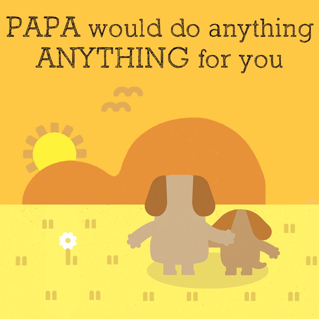 Papa Doesn't Do Anything! (B&N Exclusive Edition)