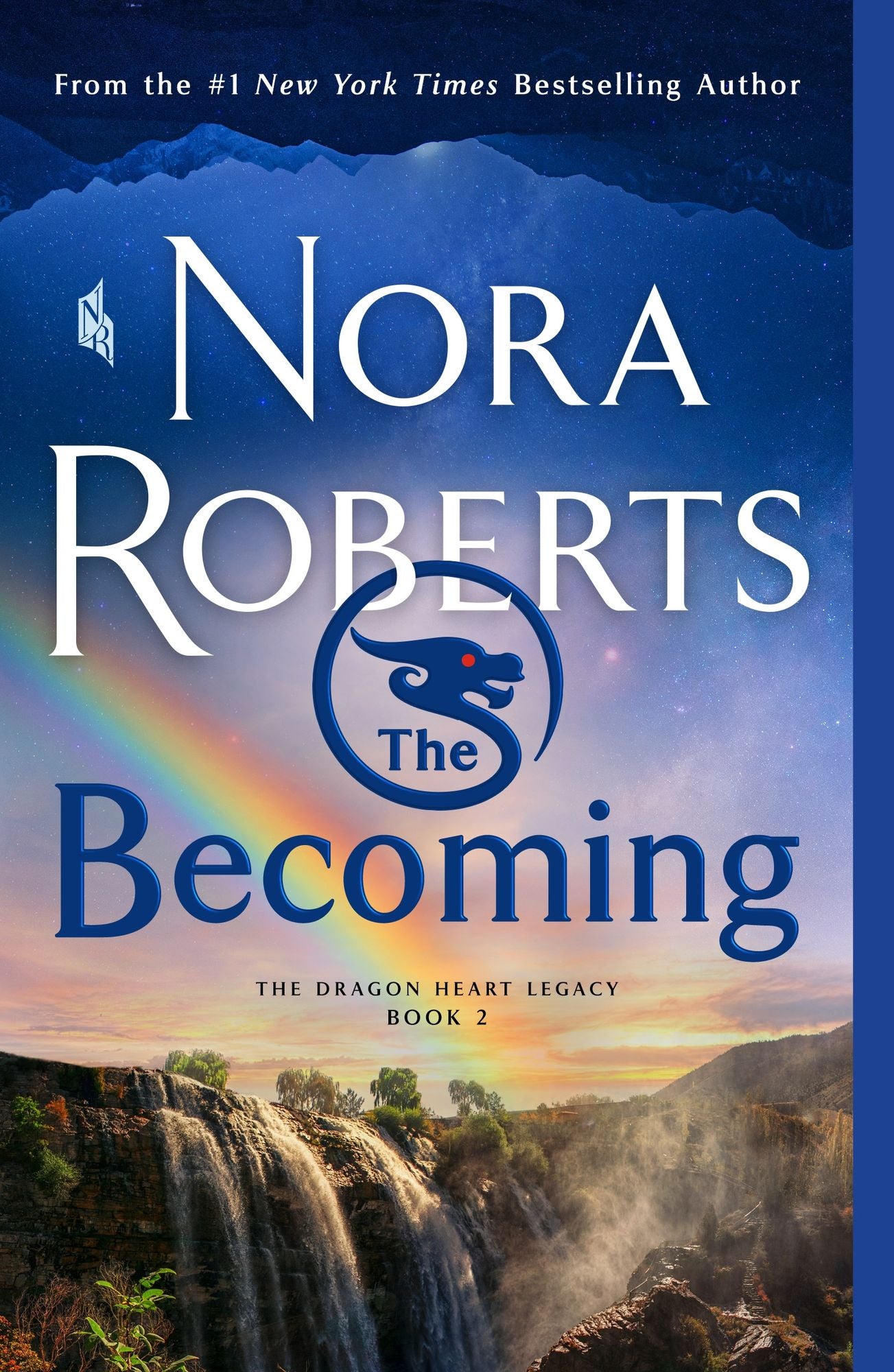 The Becoming (Dragon Heart Legacy Series #2)