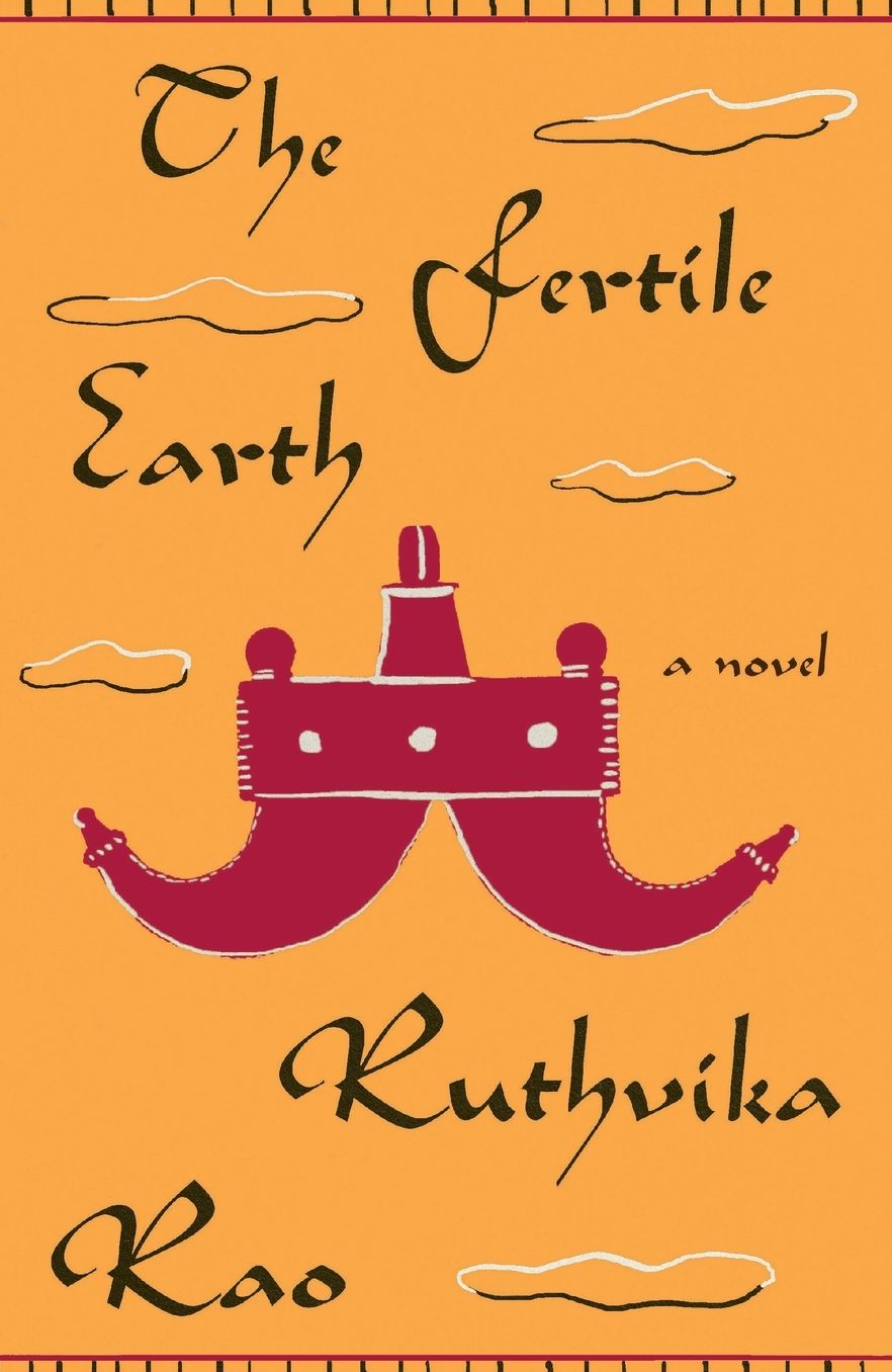 The Fertile Earth: A Novel