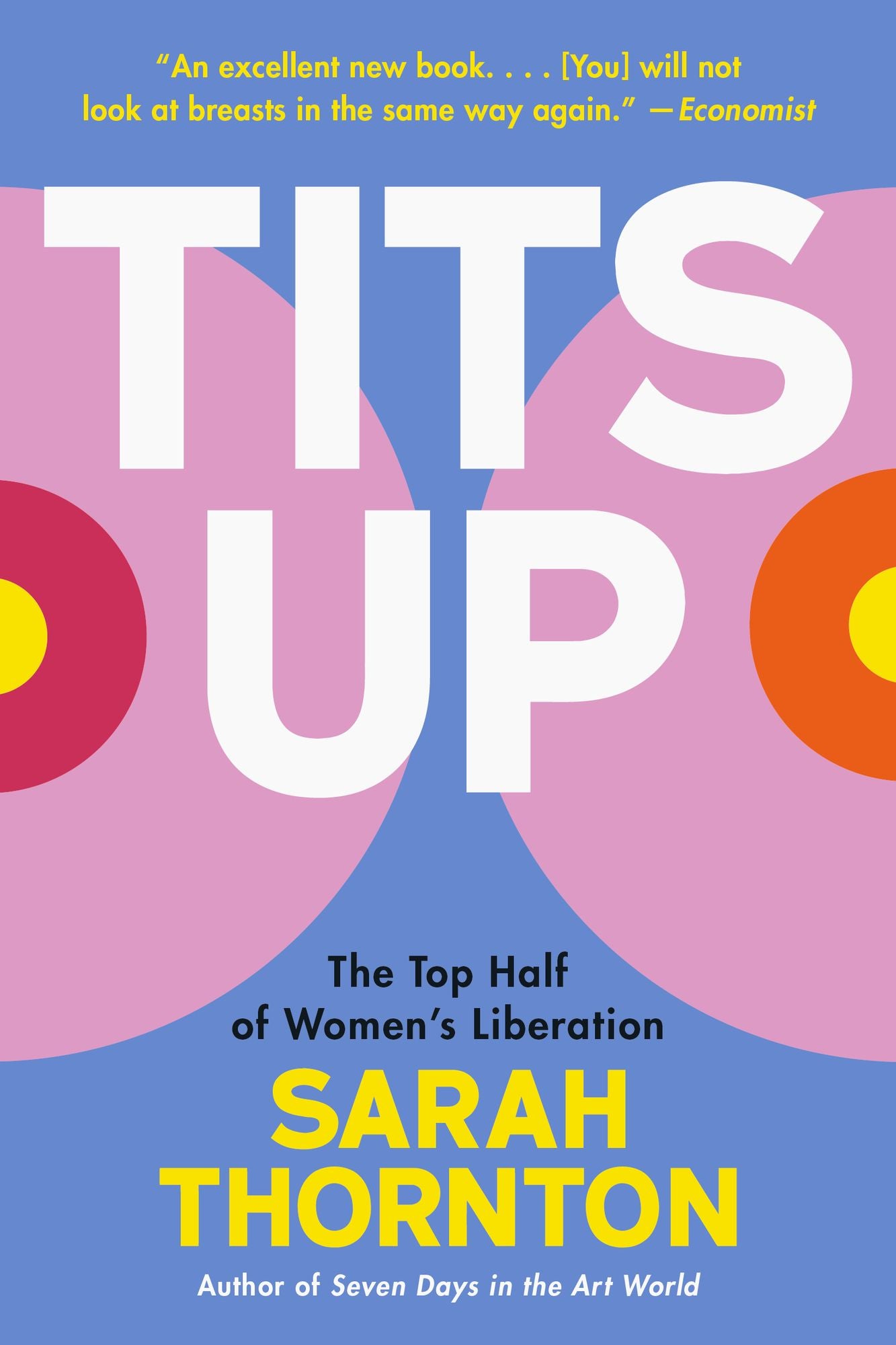 Tits Up: The Top Half of Women's Liberation