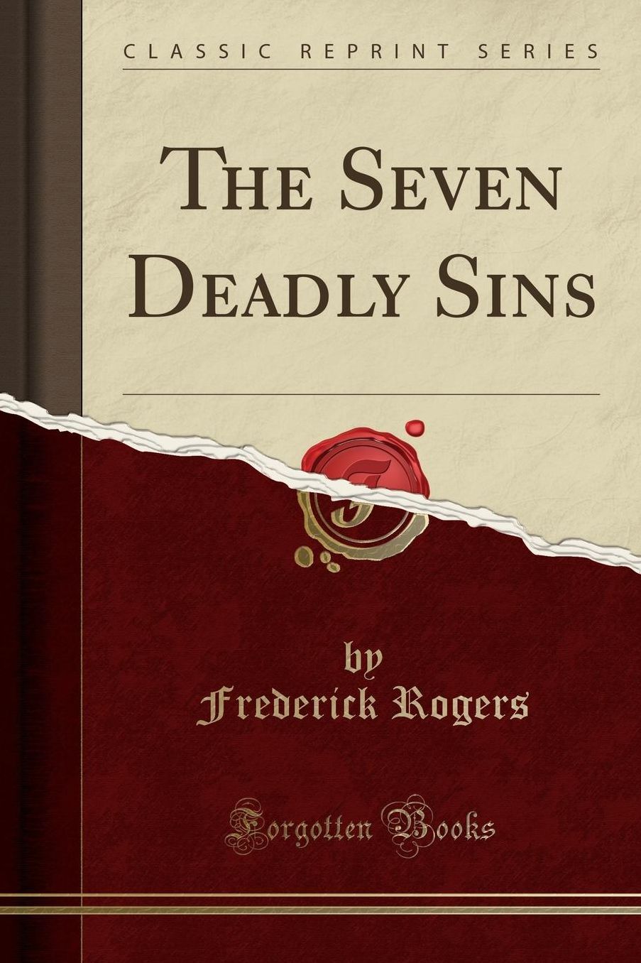 The Seven Deadly Sins (Classic Reprint)