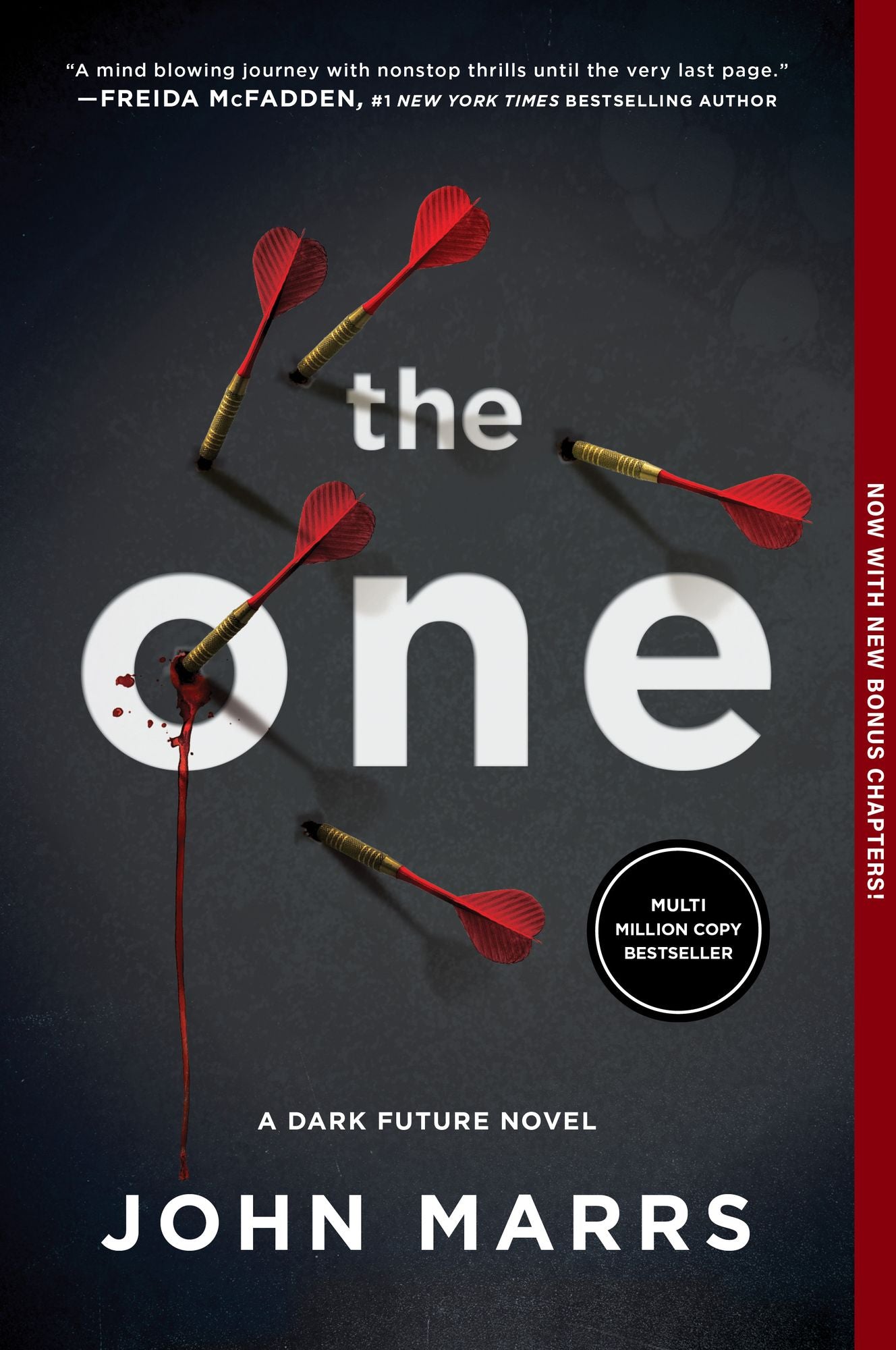 The One (Expanded Edition): A Dark Future Novel