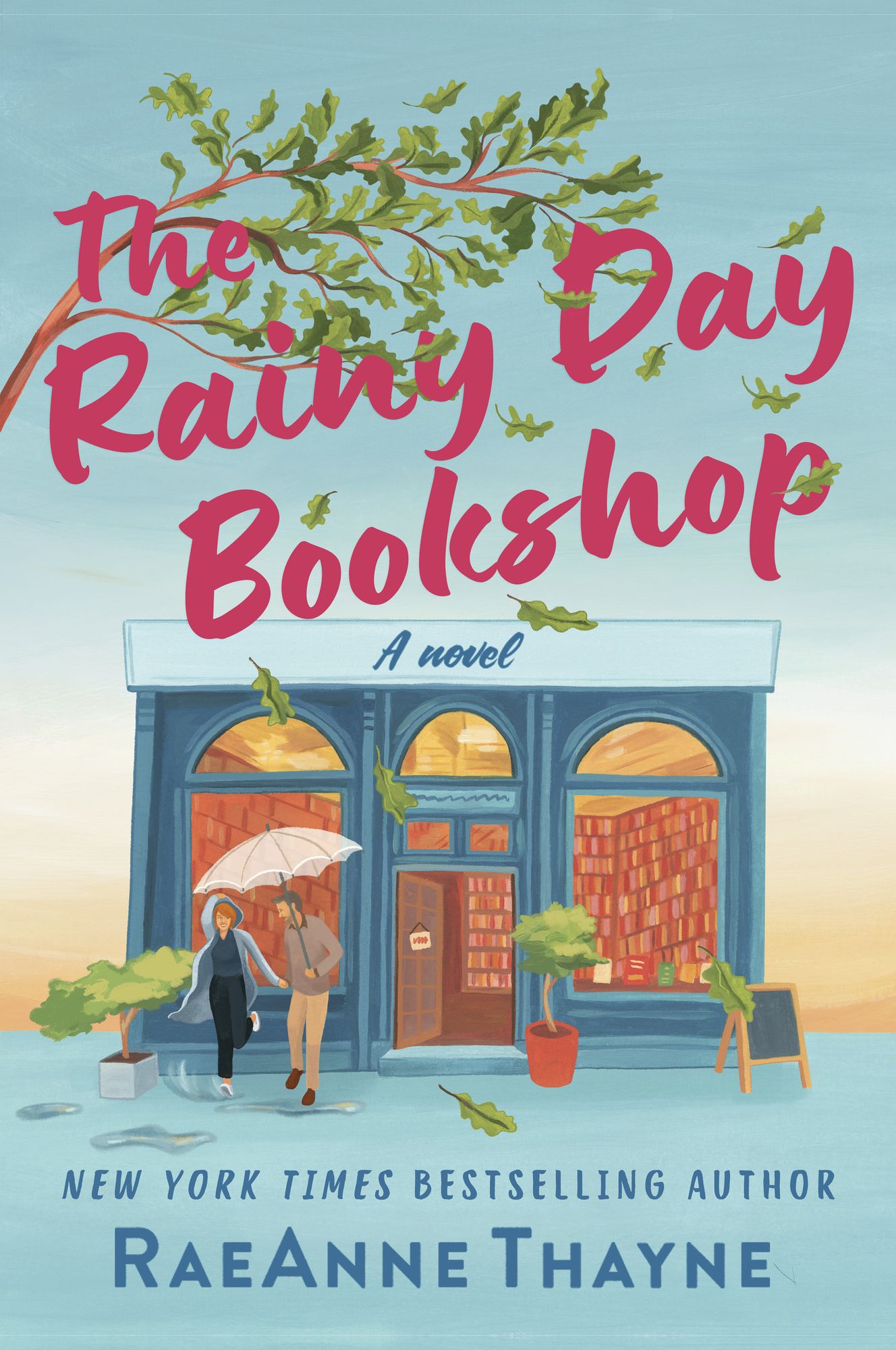 The Rainy Day Bookshop: A Contemporary Small-Town Story of Family, Community and Books