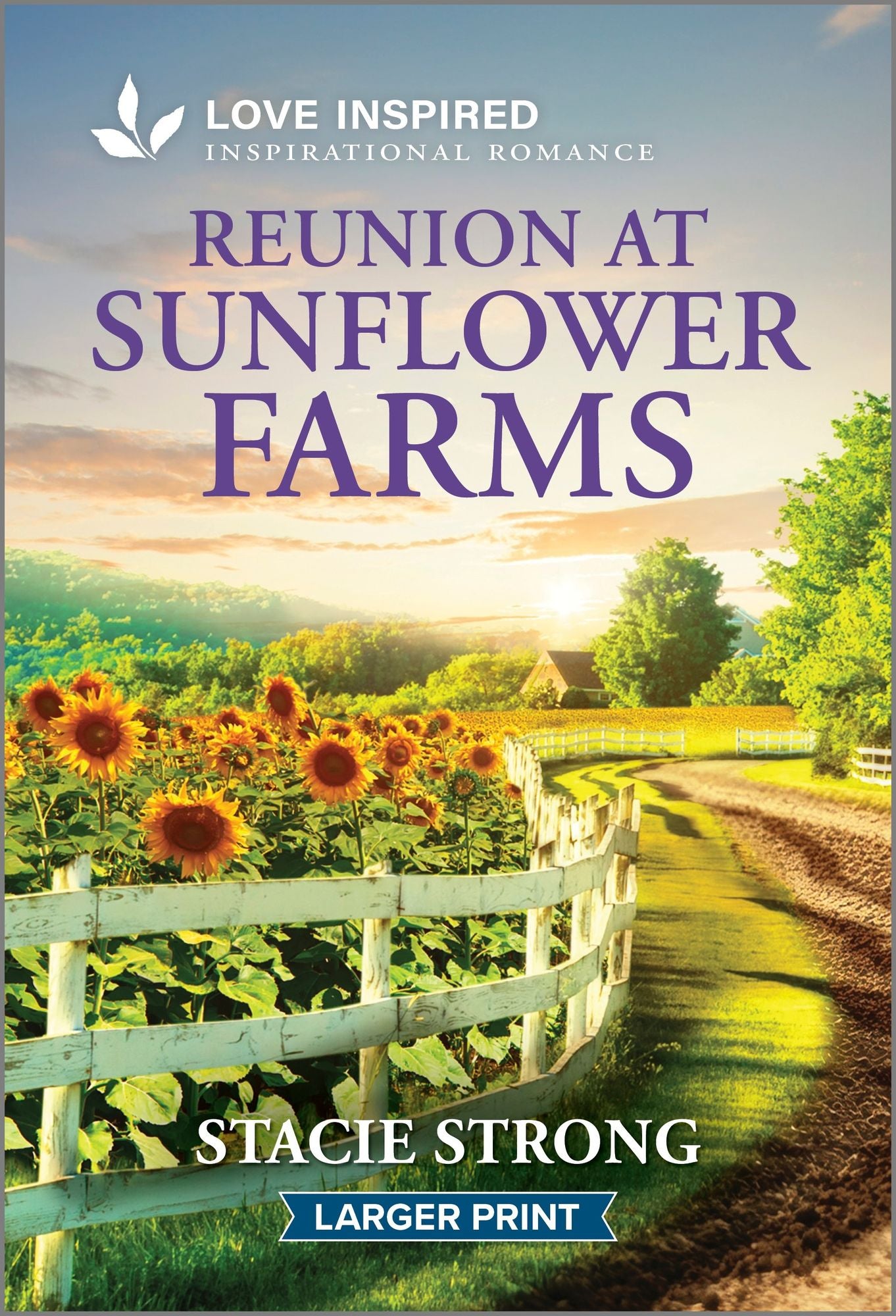 Reunion at Sunflower Farms: An Uplifting Inspirational Romance