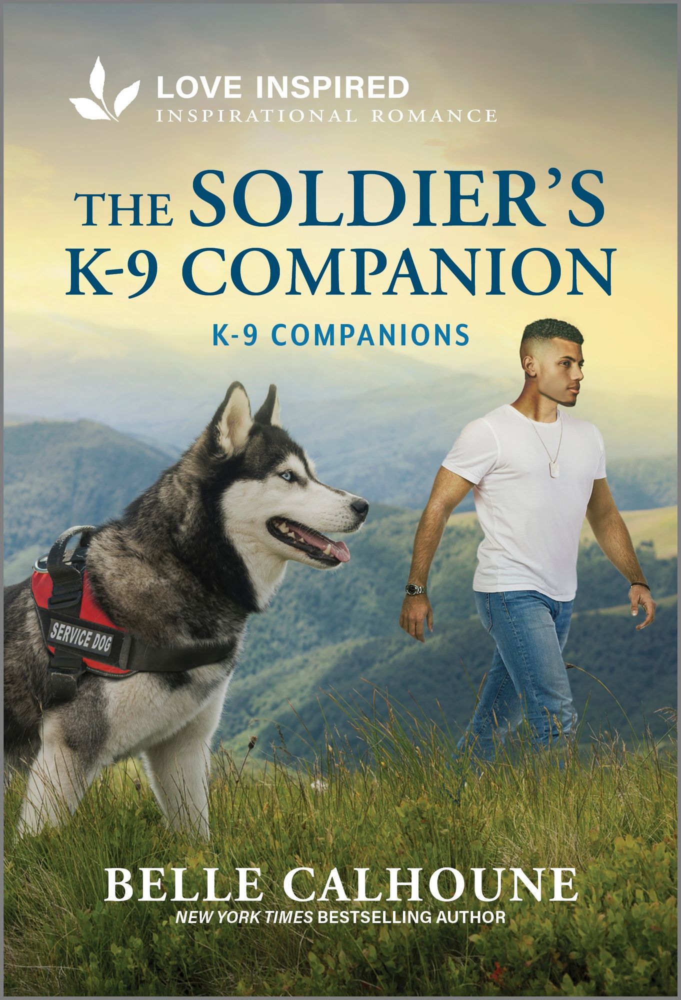 The Soldier's K-9 Companion: An Uplifting Inspirational Romance