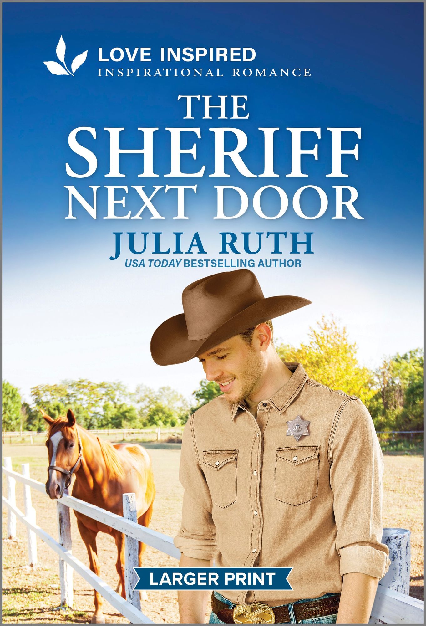 The Sheriff Next Door: An Uplifting Inspirational Romance