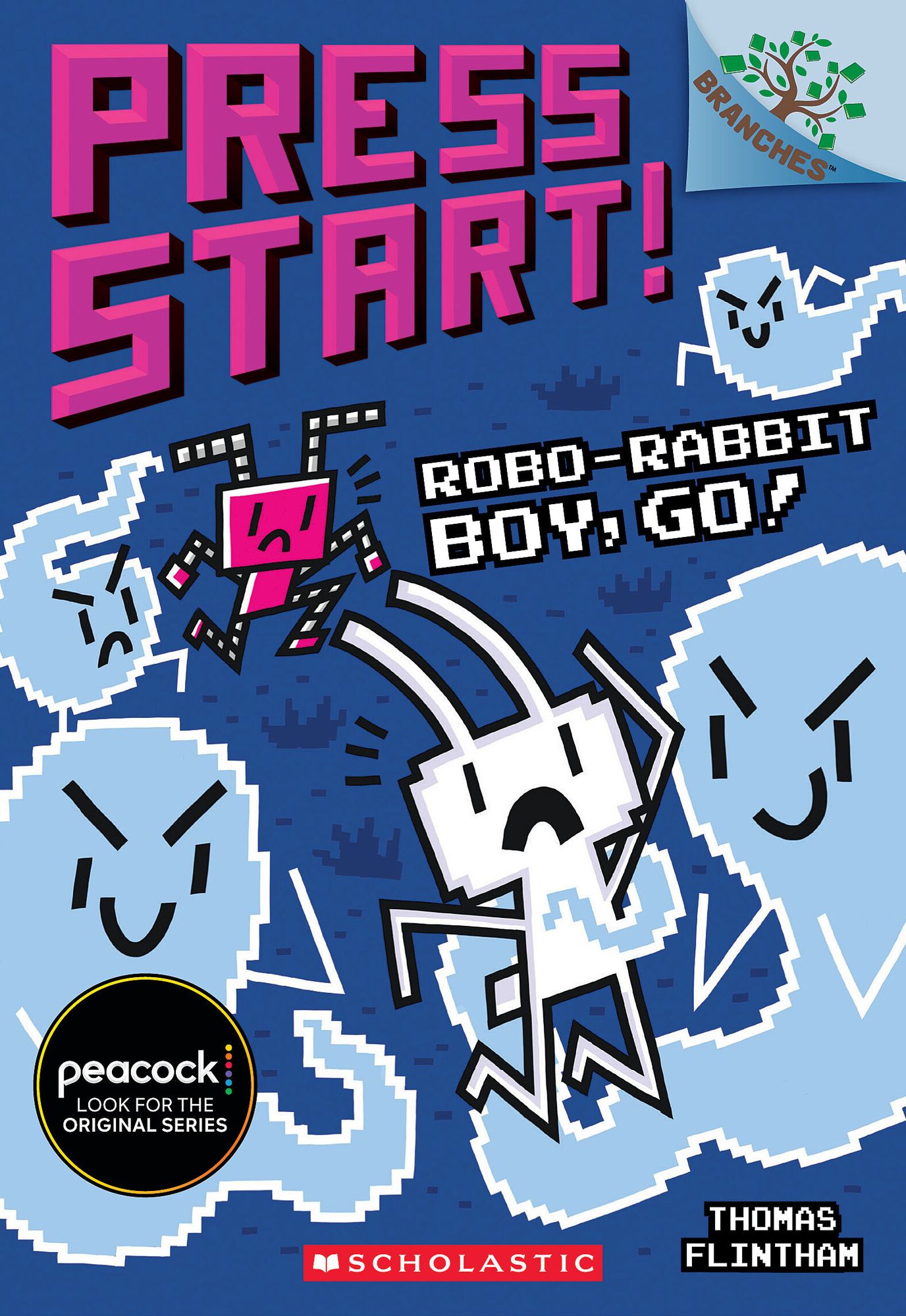 Robo-Rabbit Boy, Go! (Press Start! Series #7)