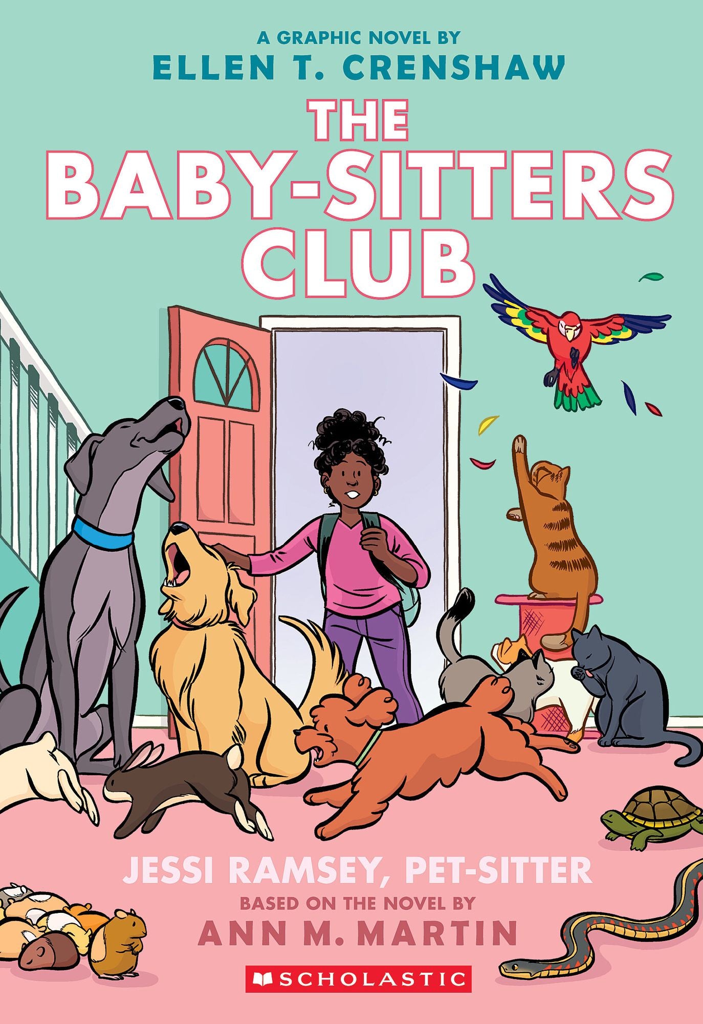 Jessi Ramsey, Pet-sitter: A Graphic Novel (The Baby-Sitters Club Graphix Series #18)