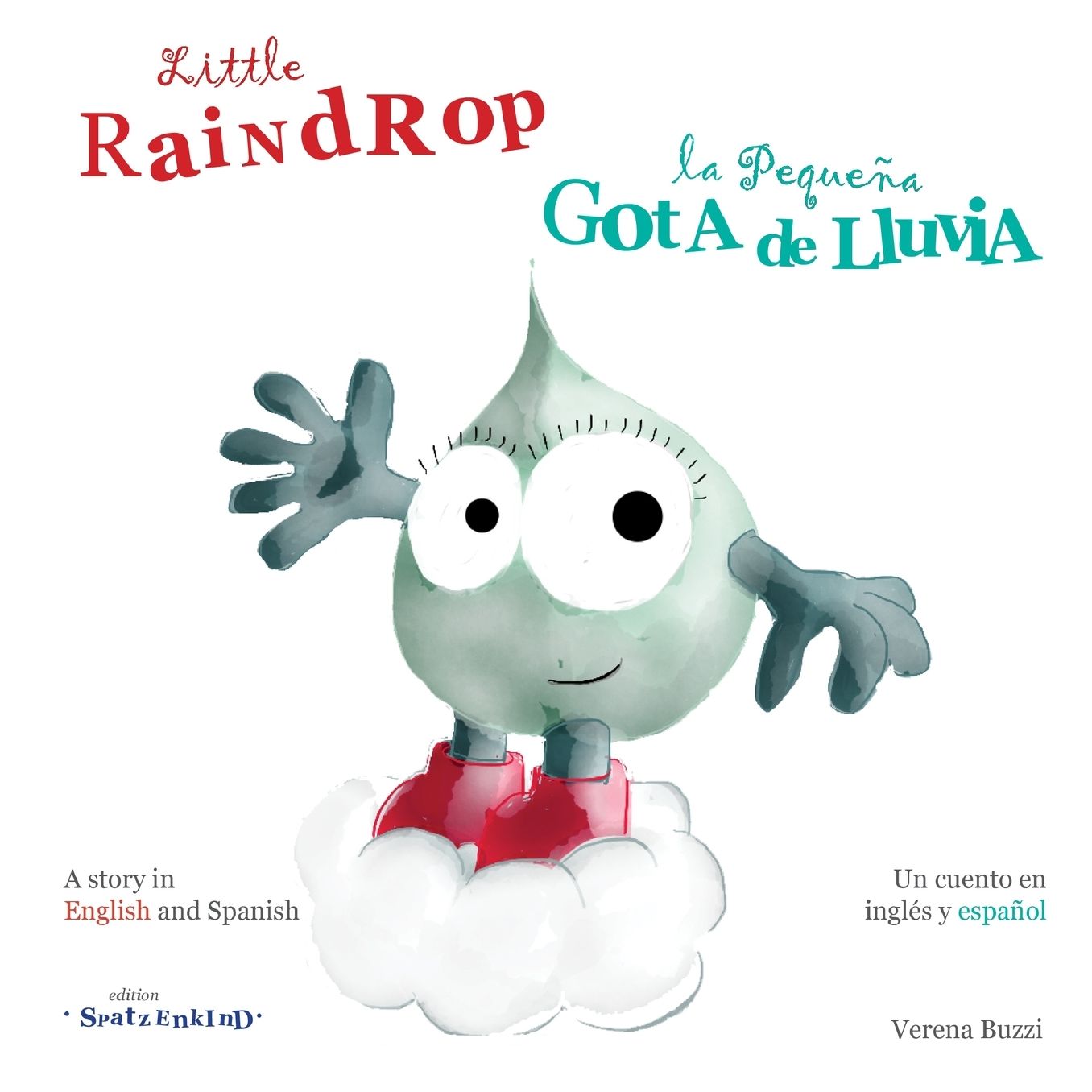 Little Raindrop - la PequeÃ¯Â¿Â½a Gota de Lluvia