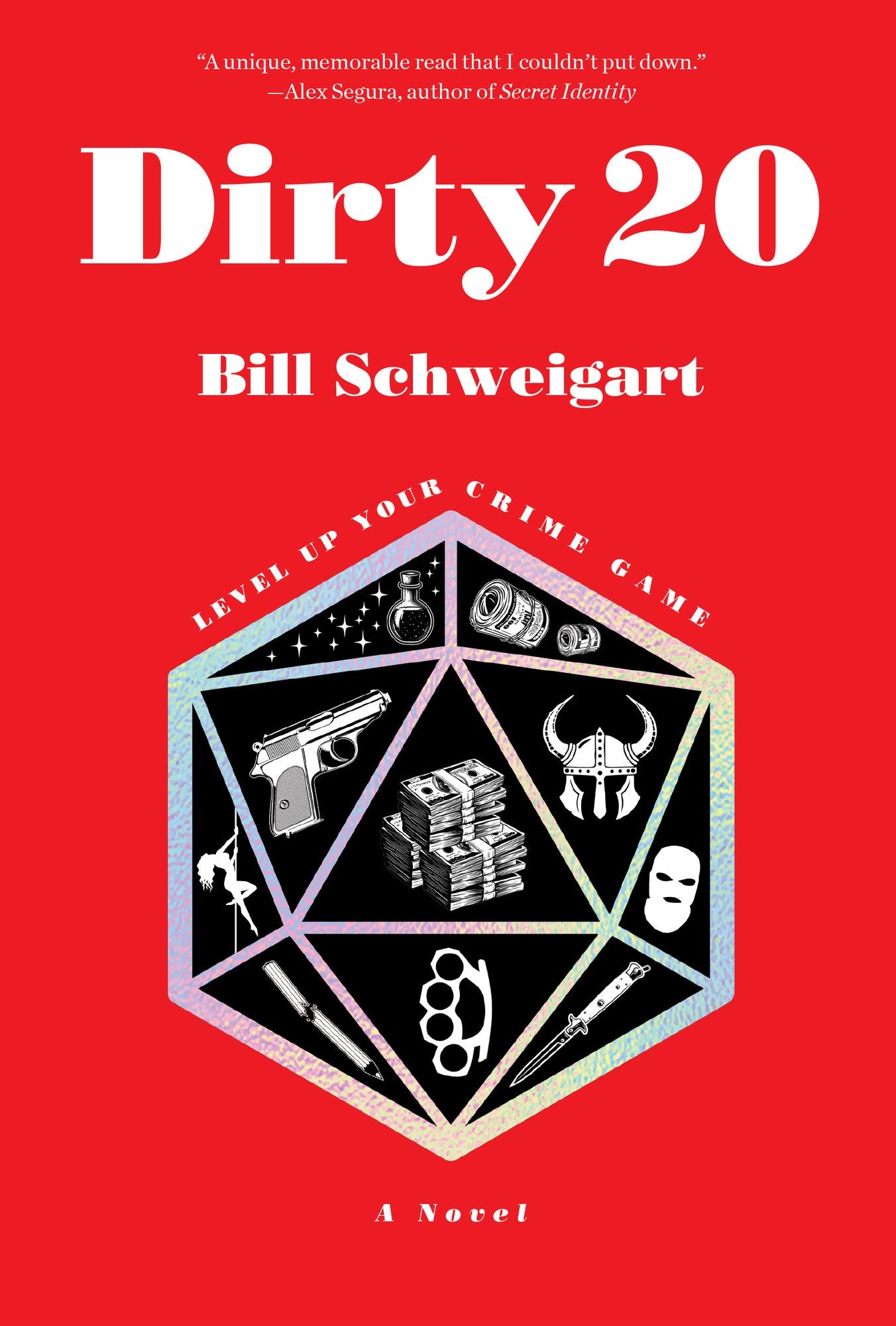 Dirty 20: A Dark Humor Crime Novel