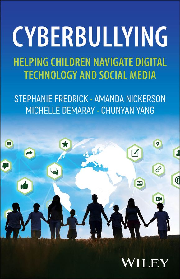 Cyberbullying: Helping Children Navigate Digital Technology and Social Media
