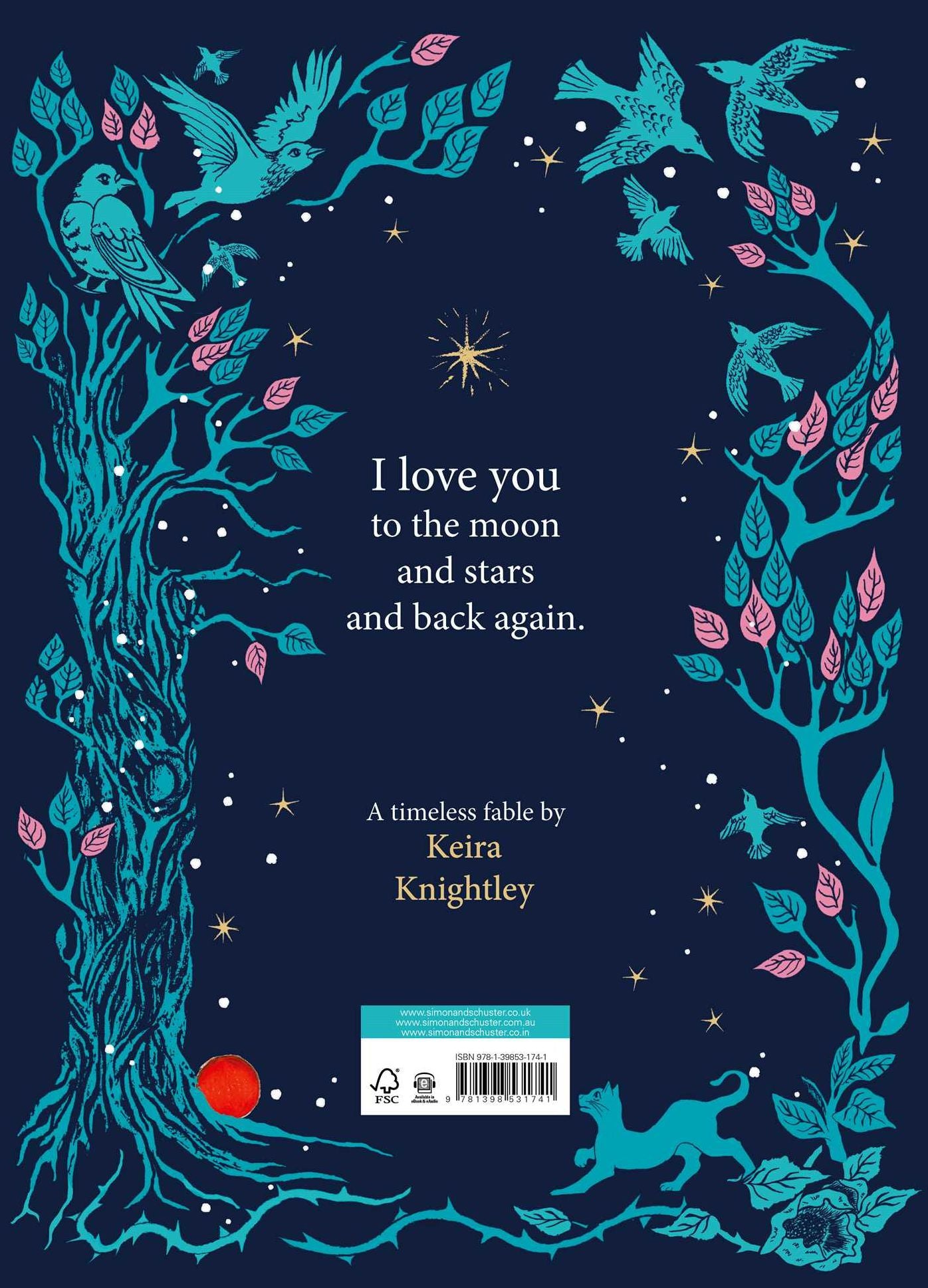 I Love You Just the Same: A spellbinding illustrated gift book for ages 3-7 by Keira Knightley