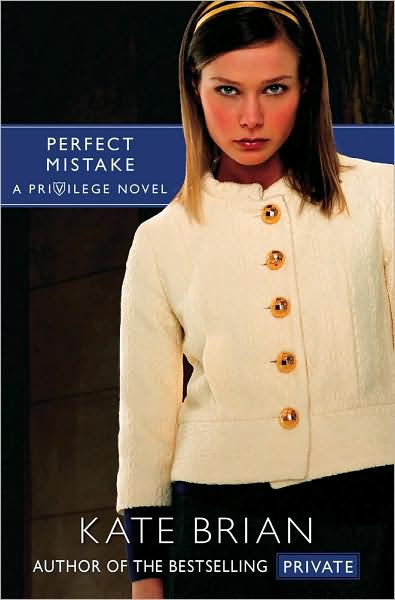 Perfect Mistake (Privilege Series #3)