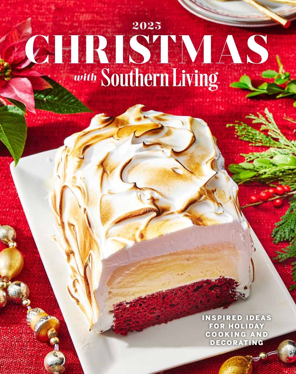 Christmas with Southern Living 2025: Inspired Ideas for Holiday Cooking and Decorating
