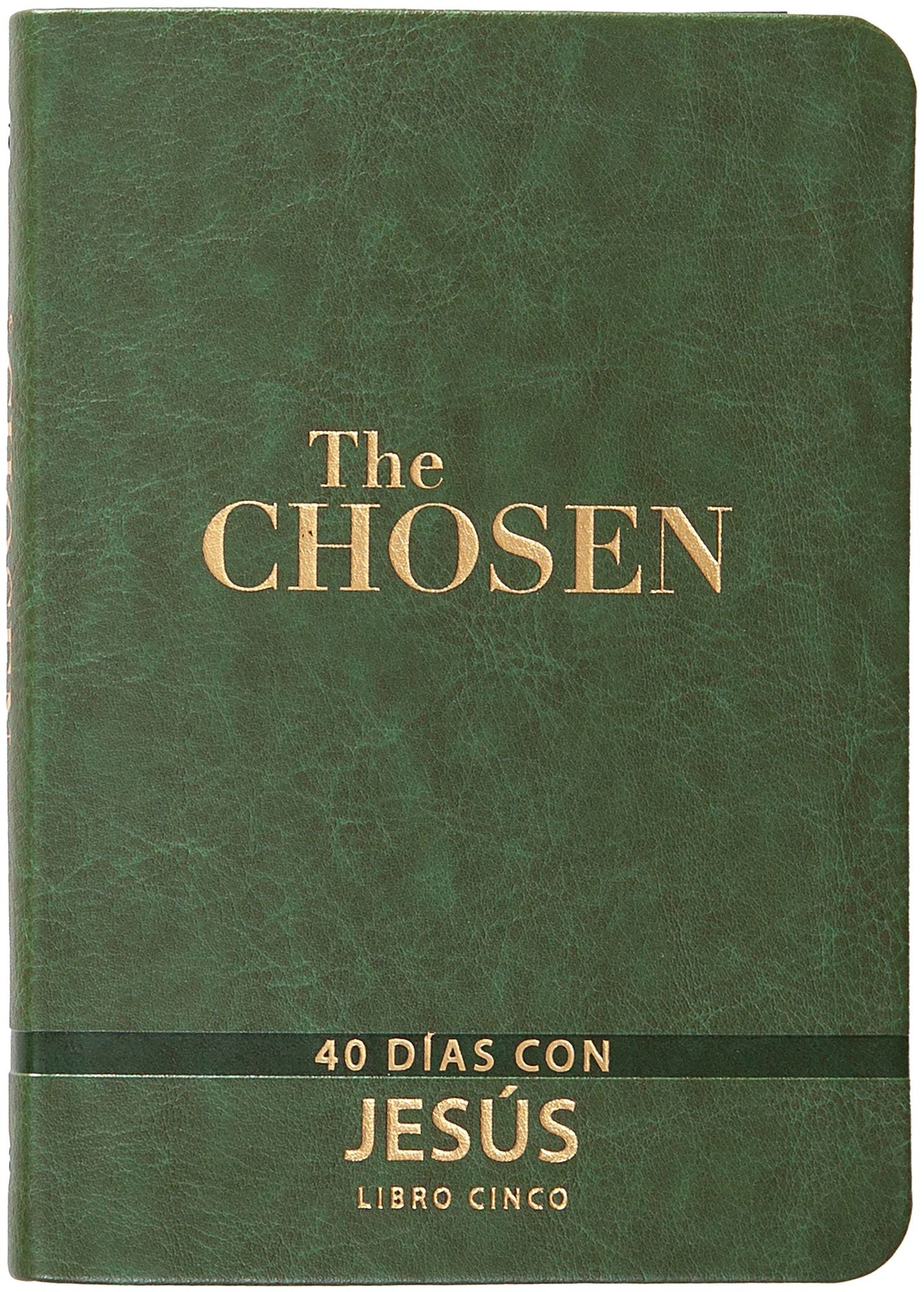 The Chosen - Libro cinco: 40 días con Jesús