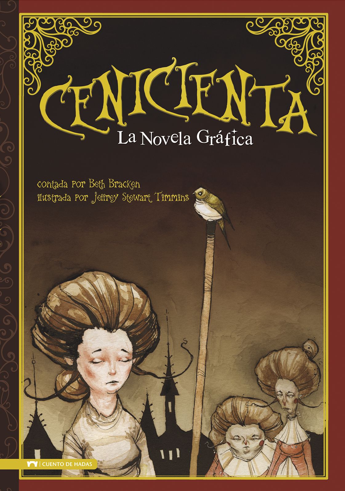 Cenicienta: La Novela Grafica (Cinderella: The Graphic Novel)
