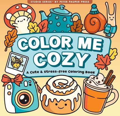 Color Me Cozy Adult Coloring Book (31 one-sided designs on thick paper)