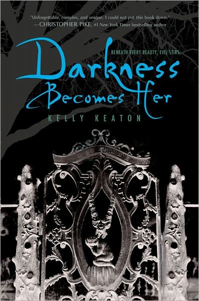 Darkness Becomes Her