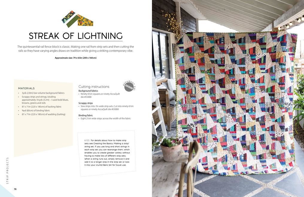 Scrap Quilts From Crumbs, Strips and Strings: Use up every last piece with 15 scrap quilt patterns