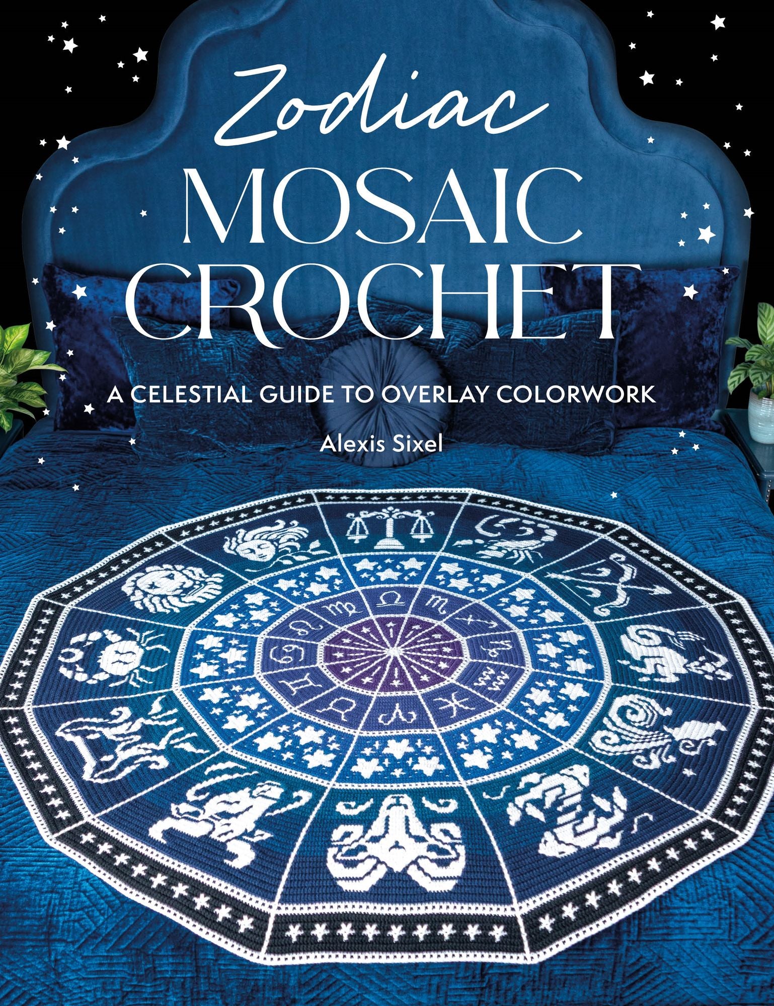 Zodiac Mosaic Crochet: A celestial guide to overlay colorwork
