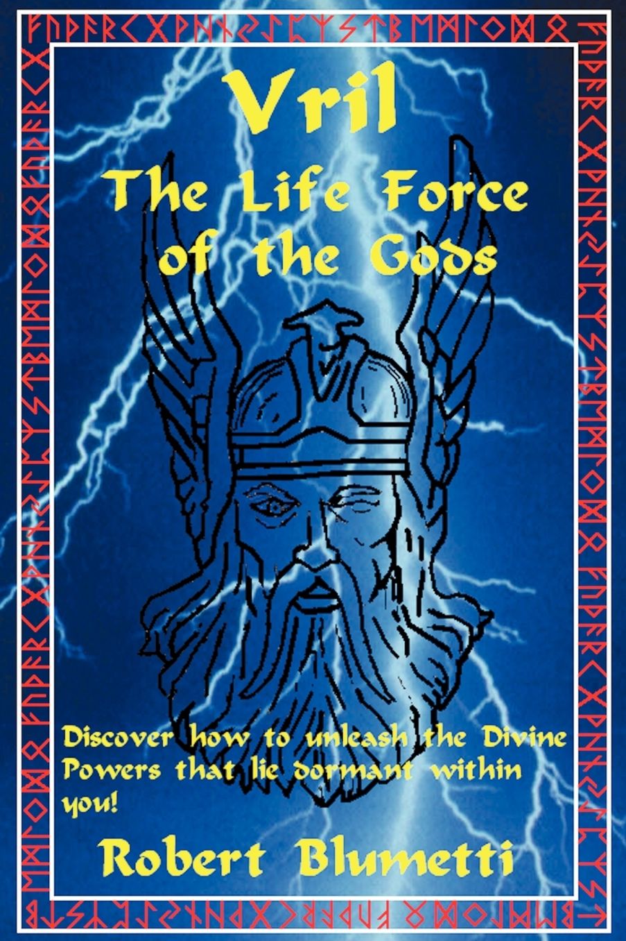 Vril: The Life Force of the Gods