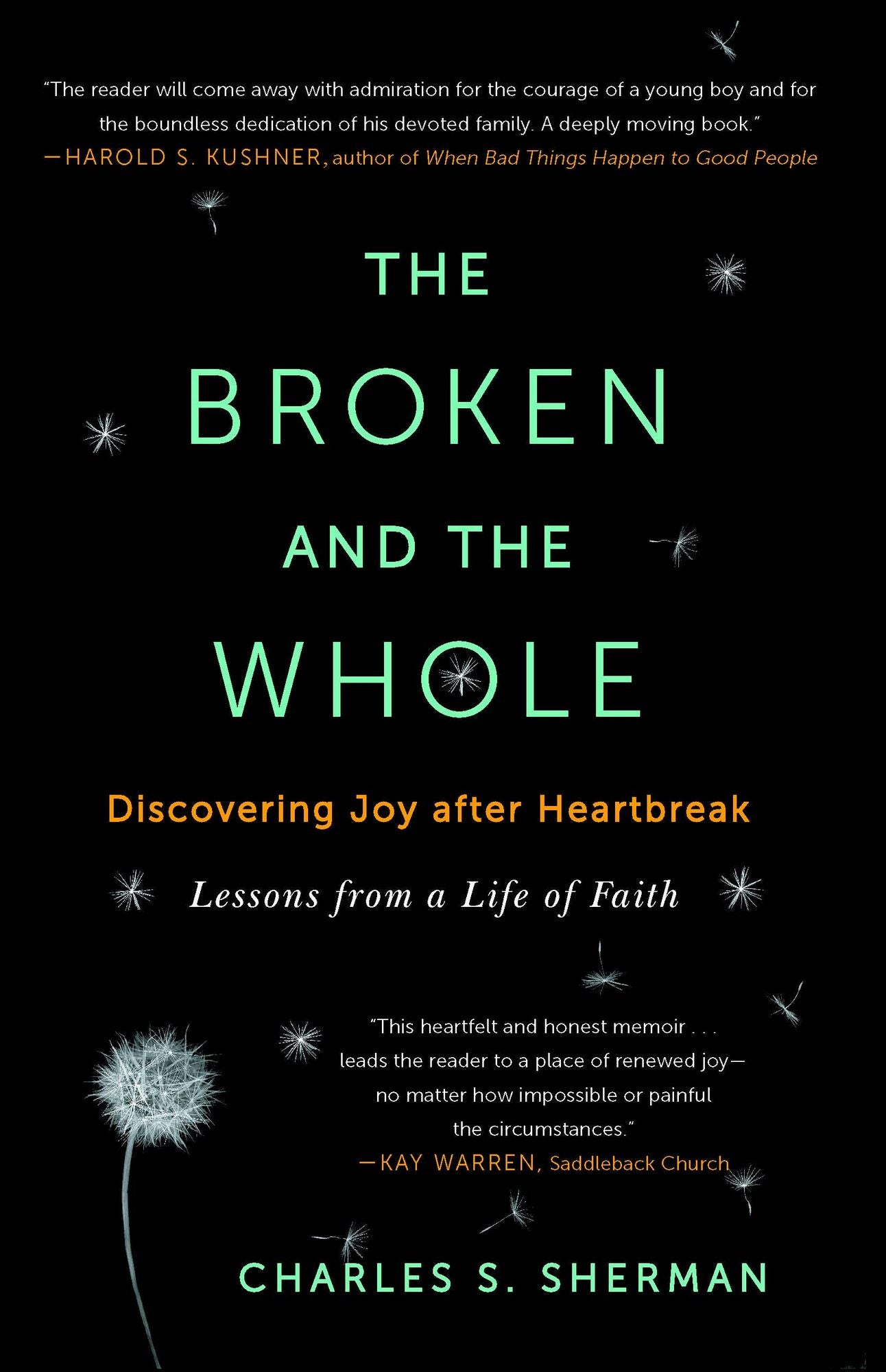 The Broken and the Whole: Discovering Joy after Heartbreak