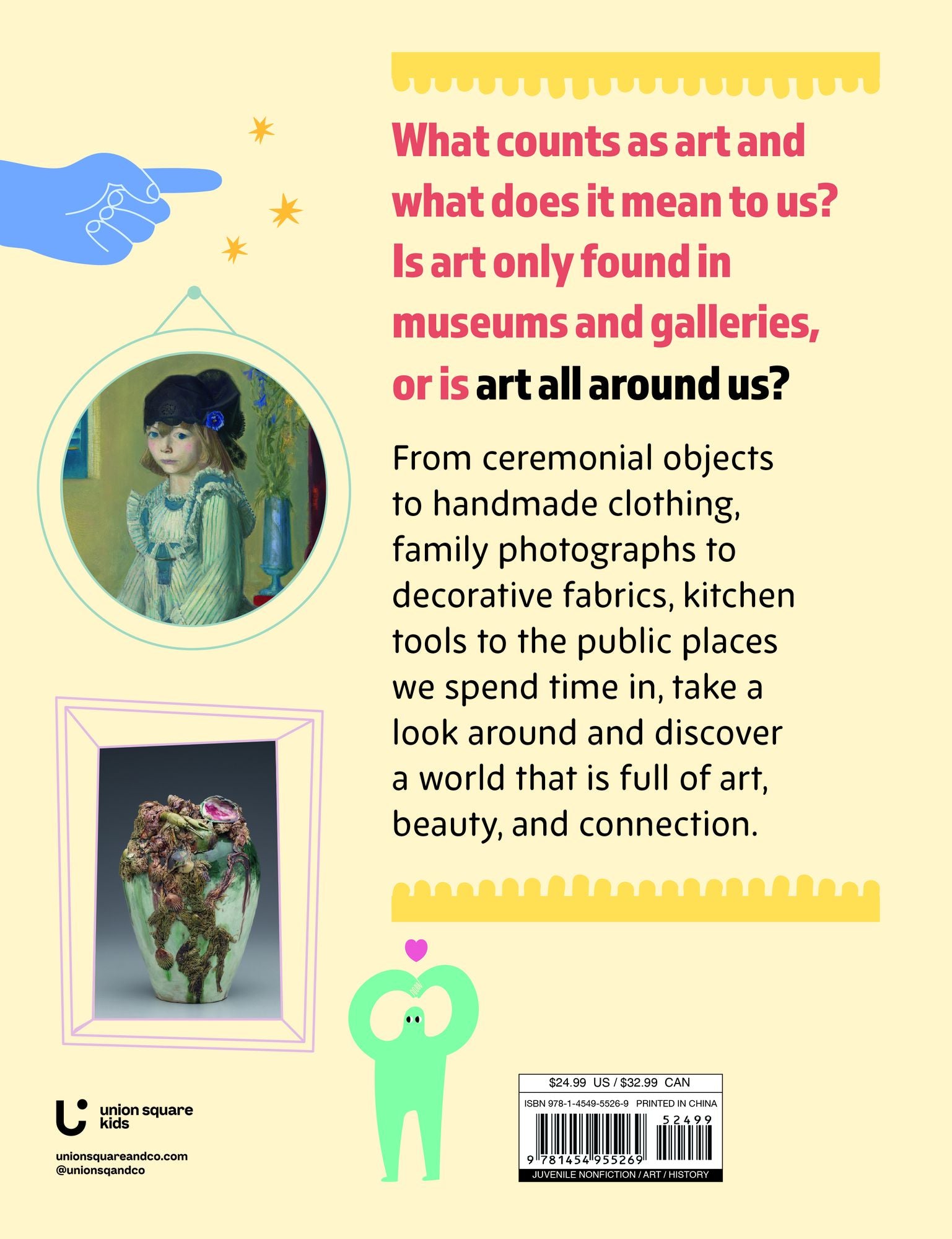 Art All Around Us: A Kid's Guide to Finding Art in Everyday Life