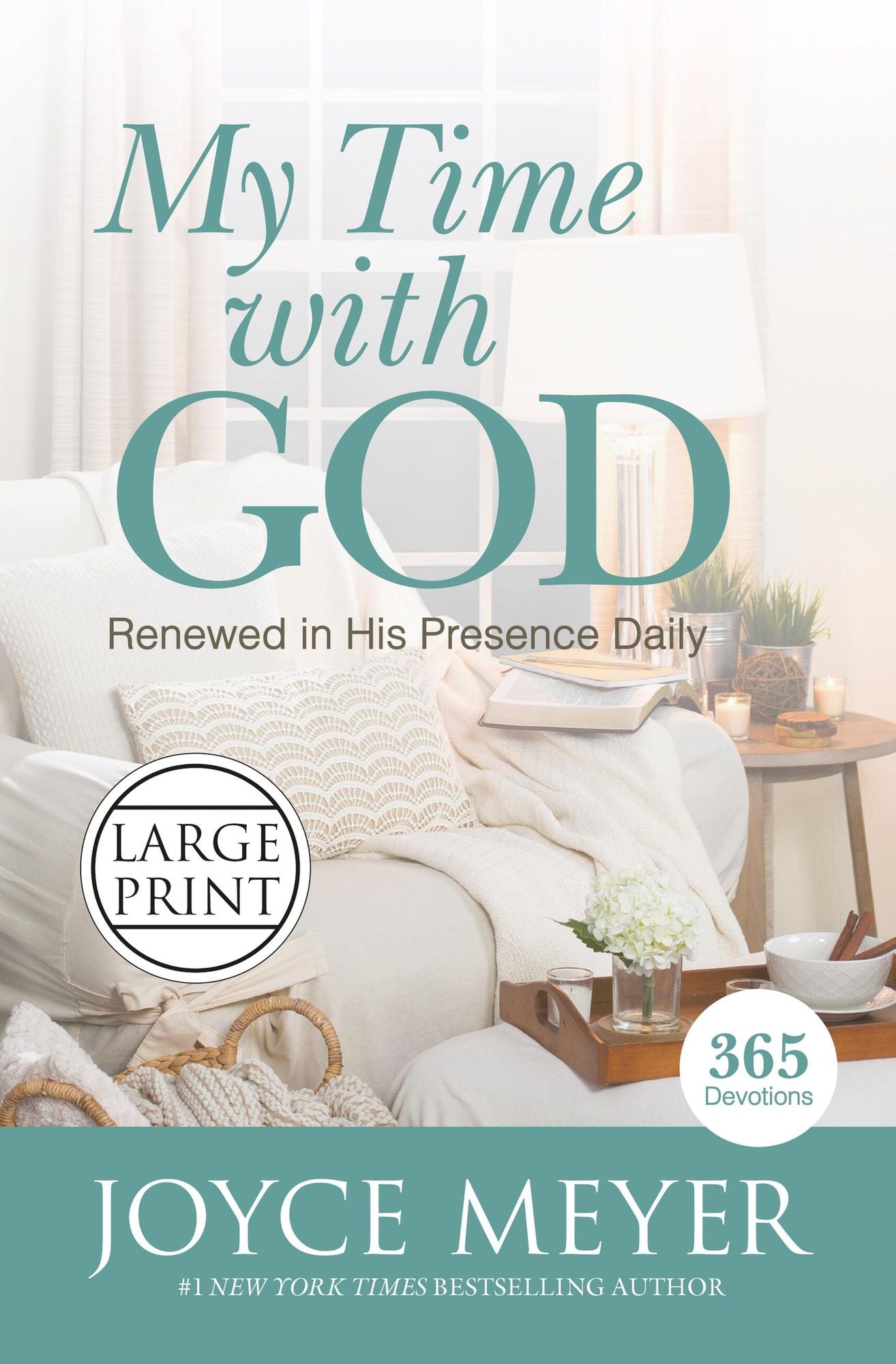 My Time with God: Renewed in His Presence Daily